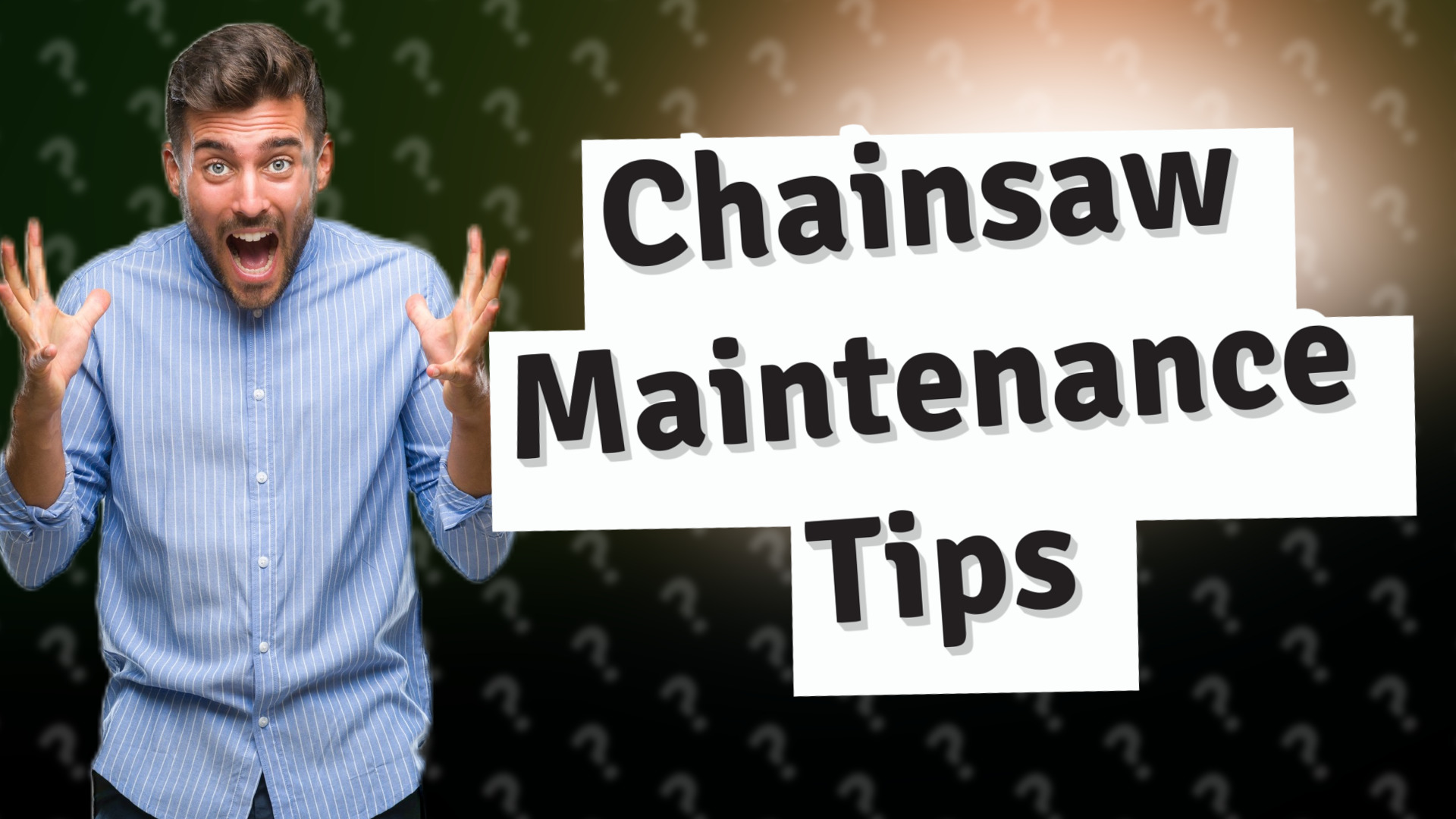 Chainsaw Maintenance Tips