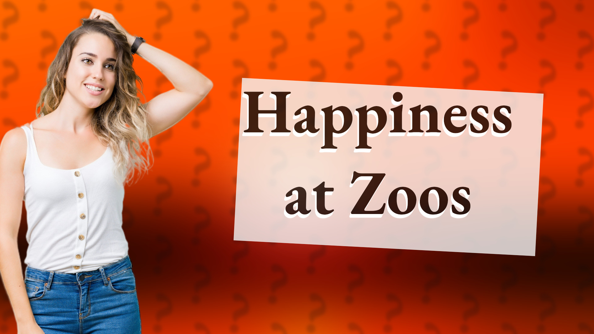 Happiness at Zoos