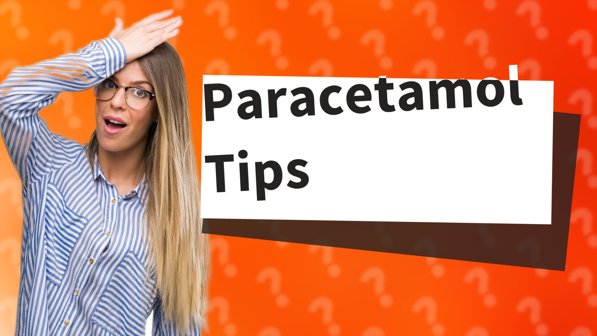 Paracetamol Tips