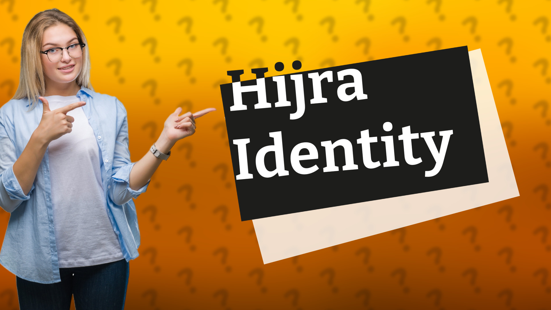 Hijra Identity