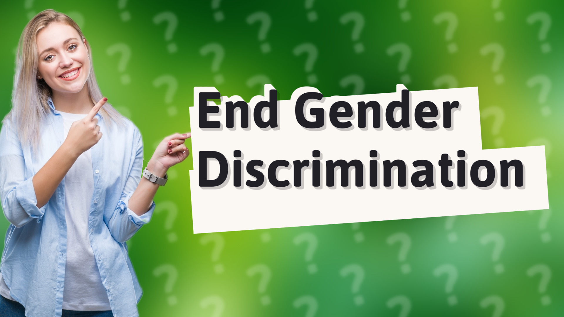 End Gender Discrimination