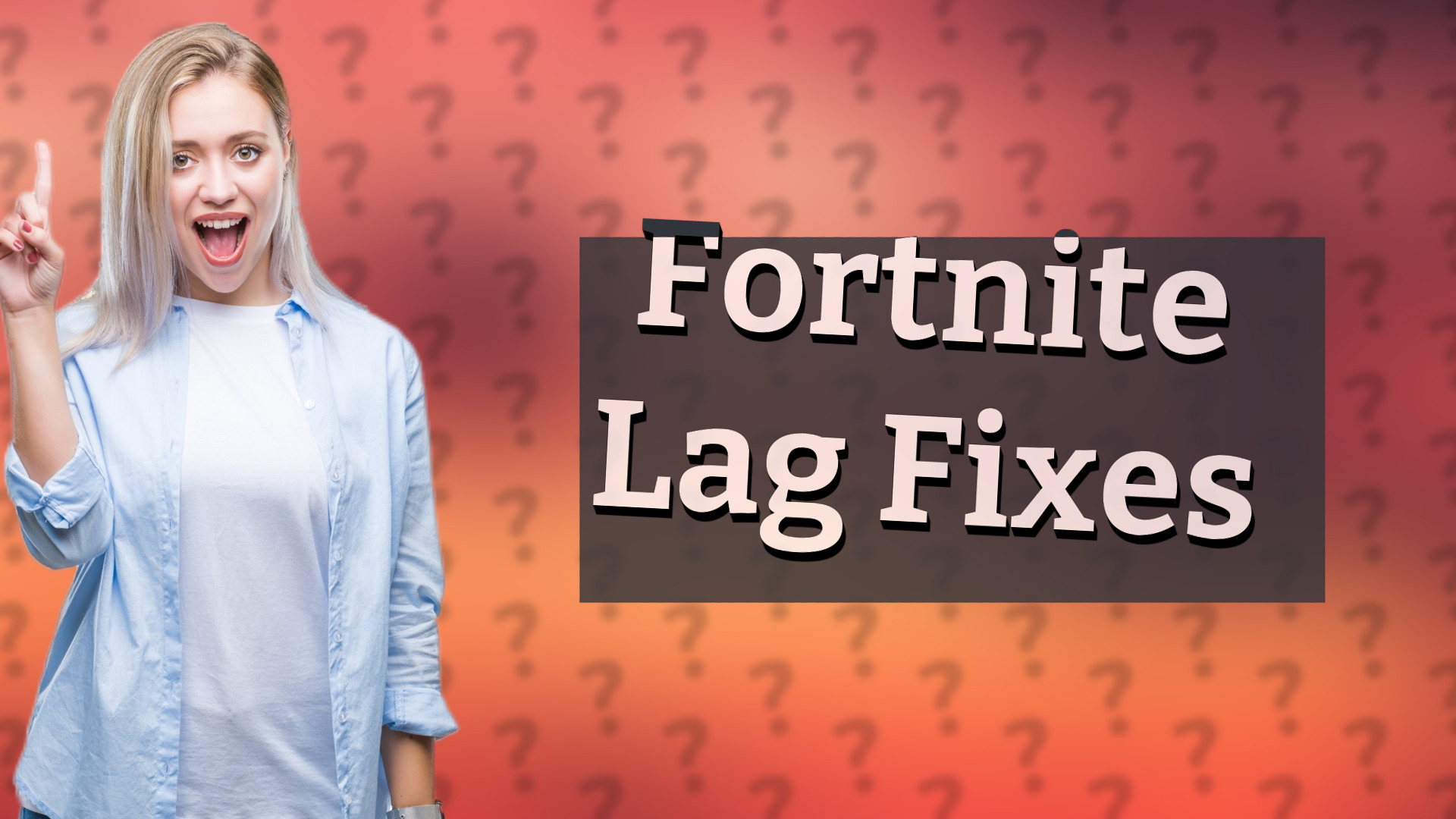 Fortnite Lag Fixes