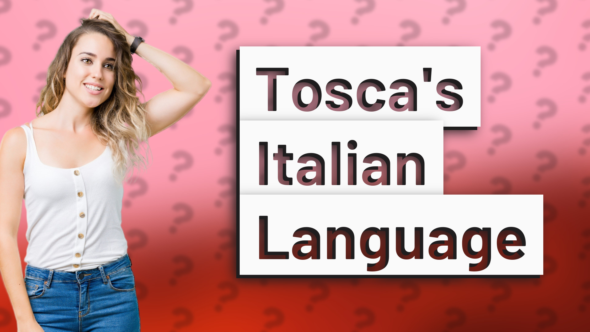 Tosca's Italian Language