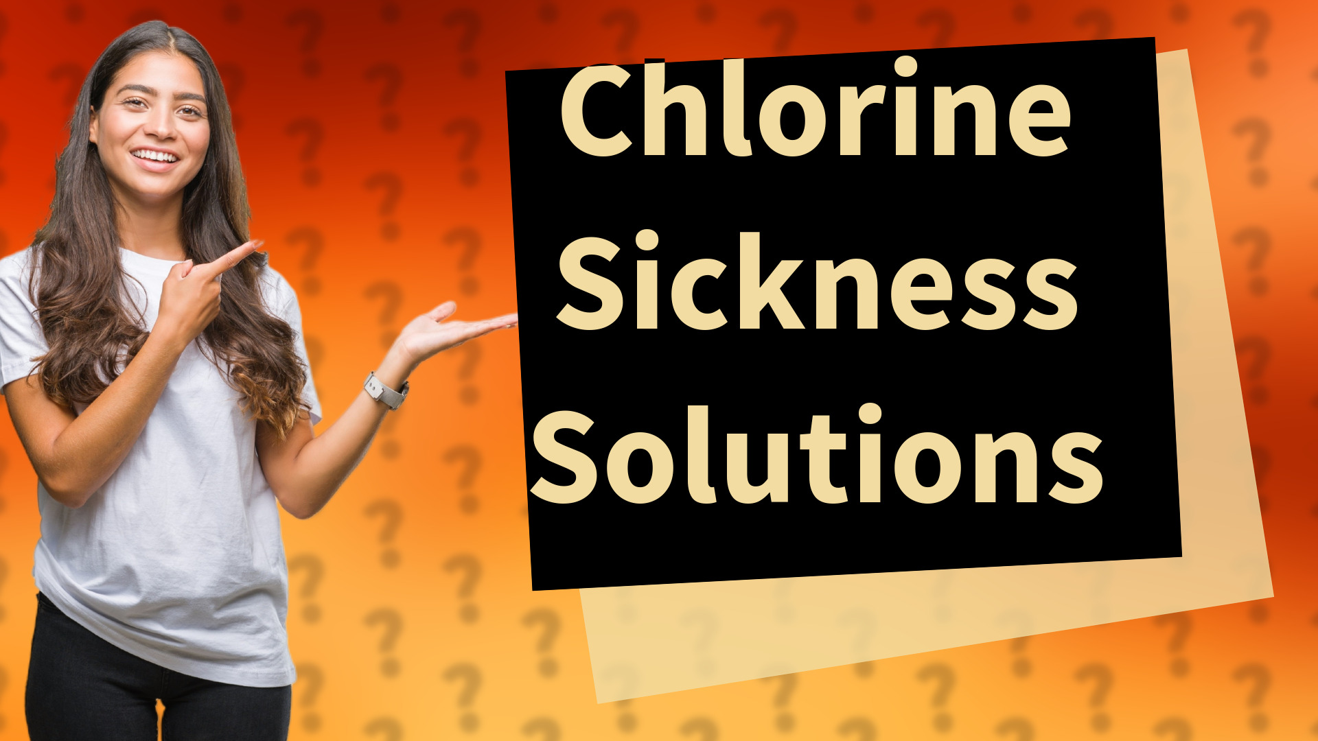 Chlorine Sickness Solutions