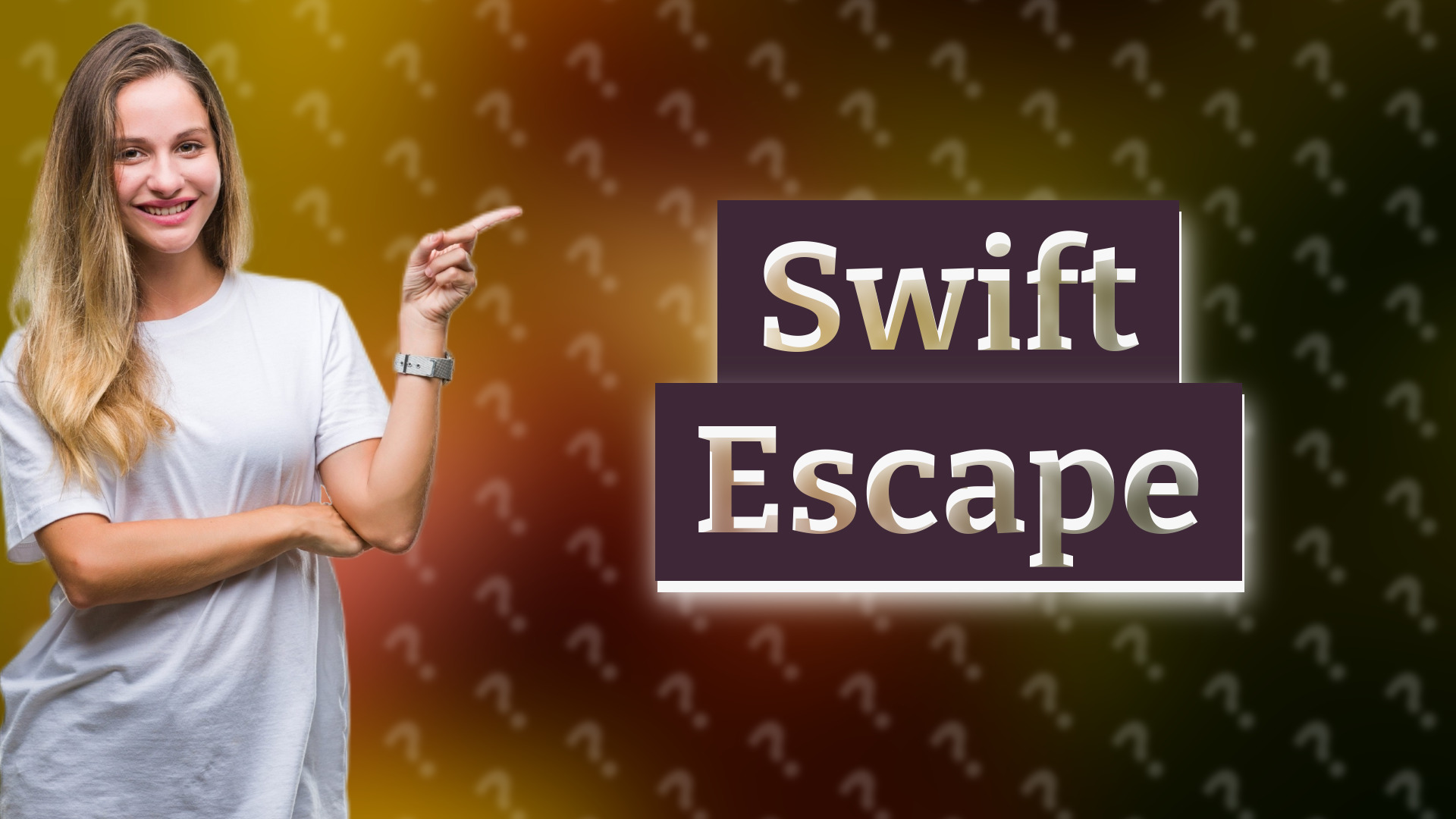 Swift Escape