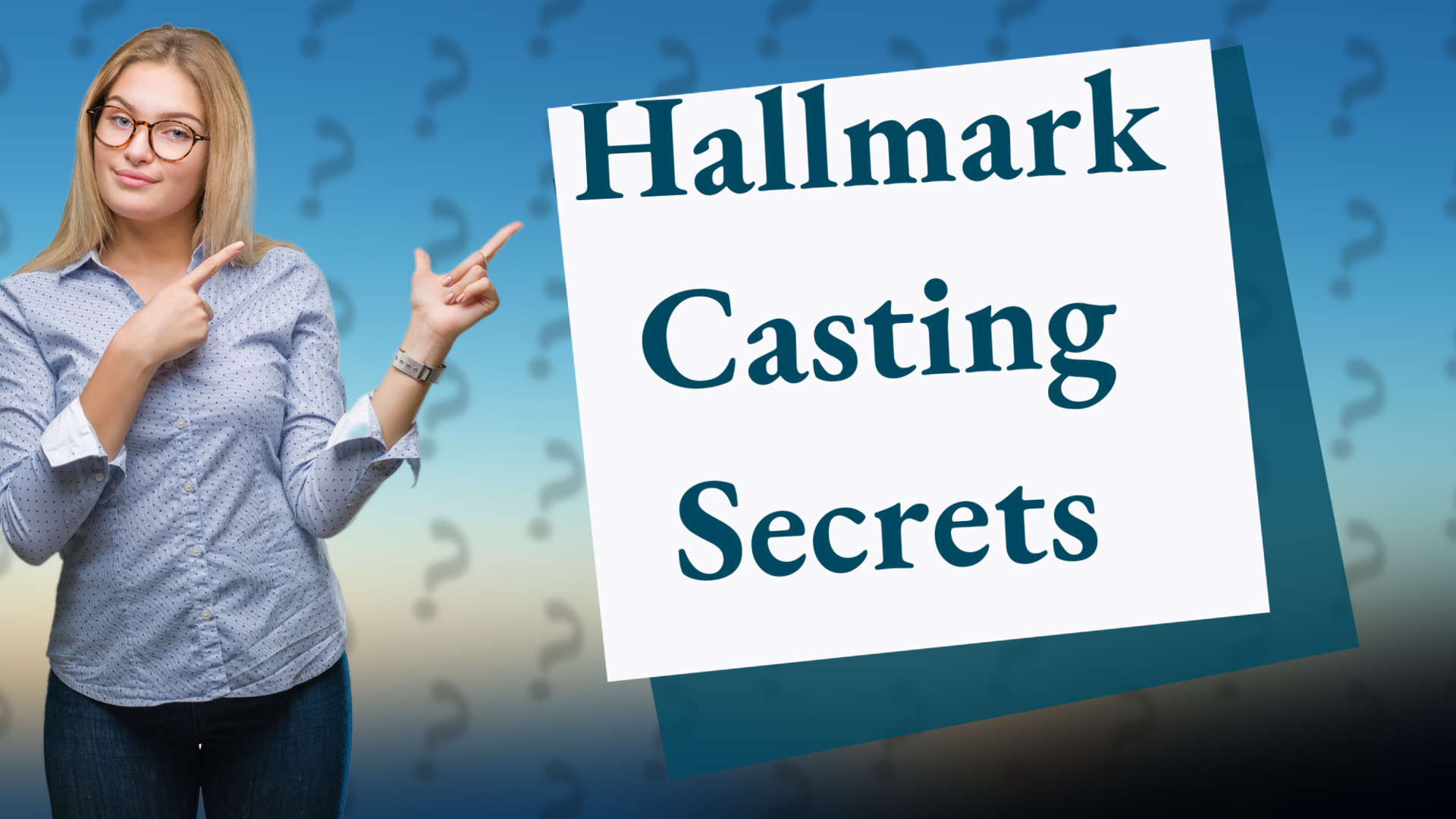 Hallmark Casting Secrets