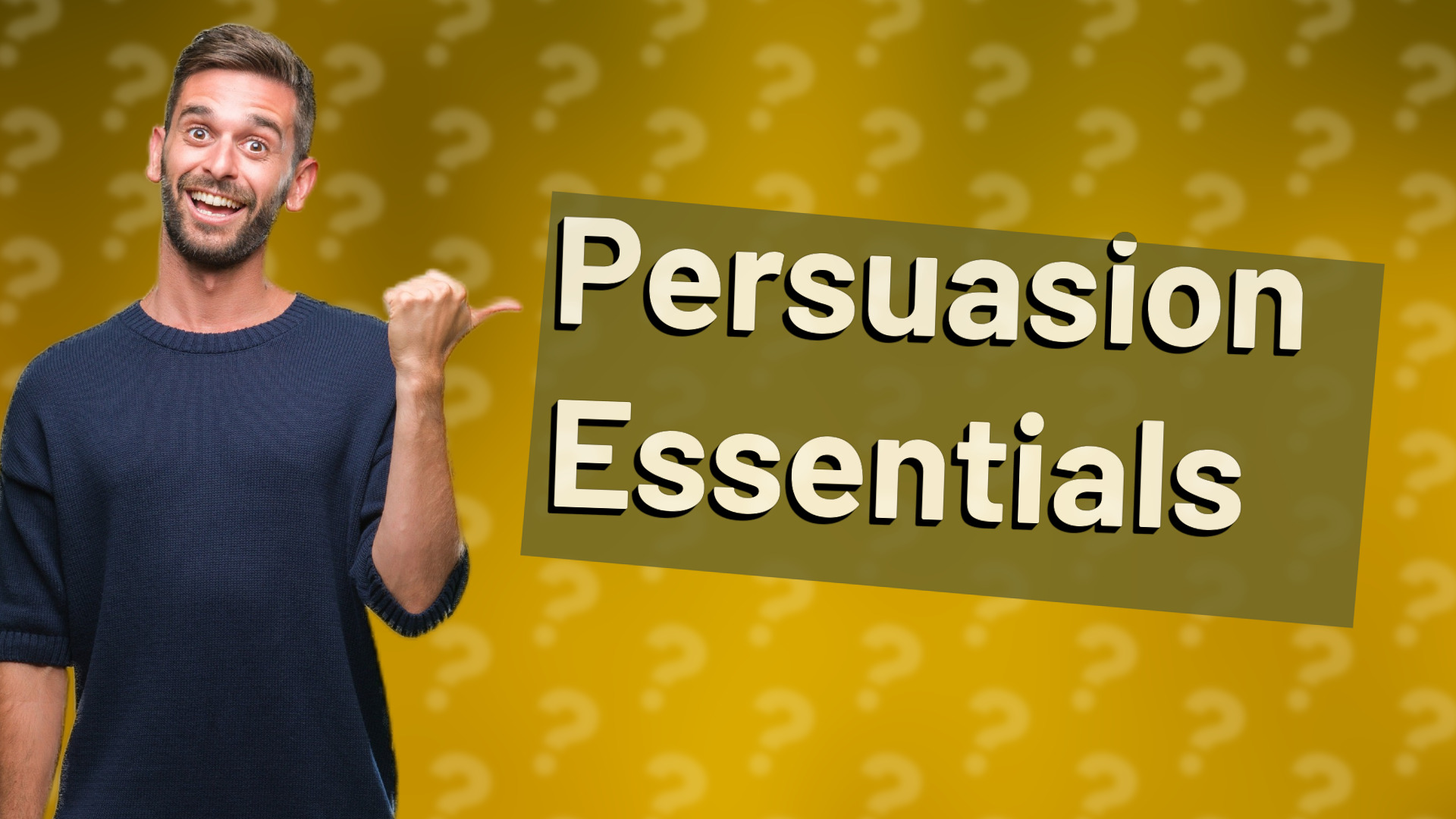Persuasion Essentials