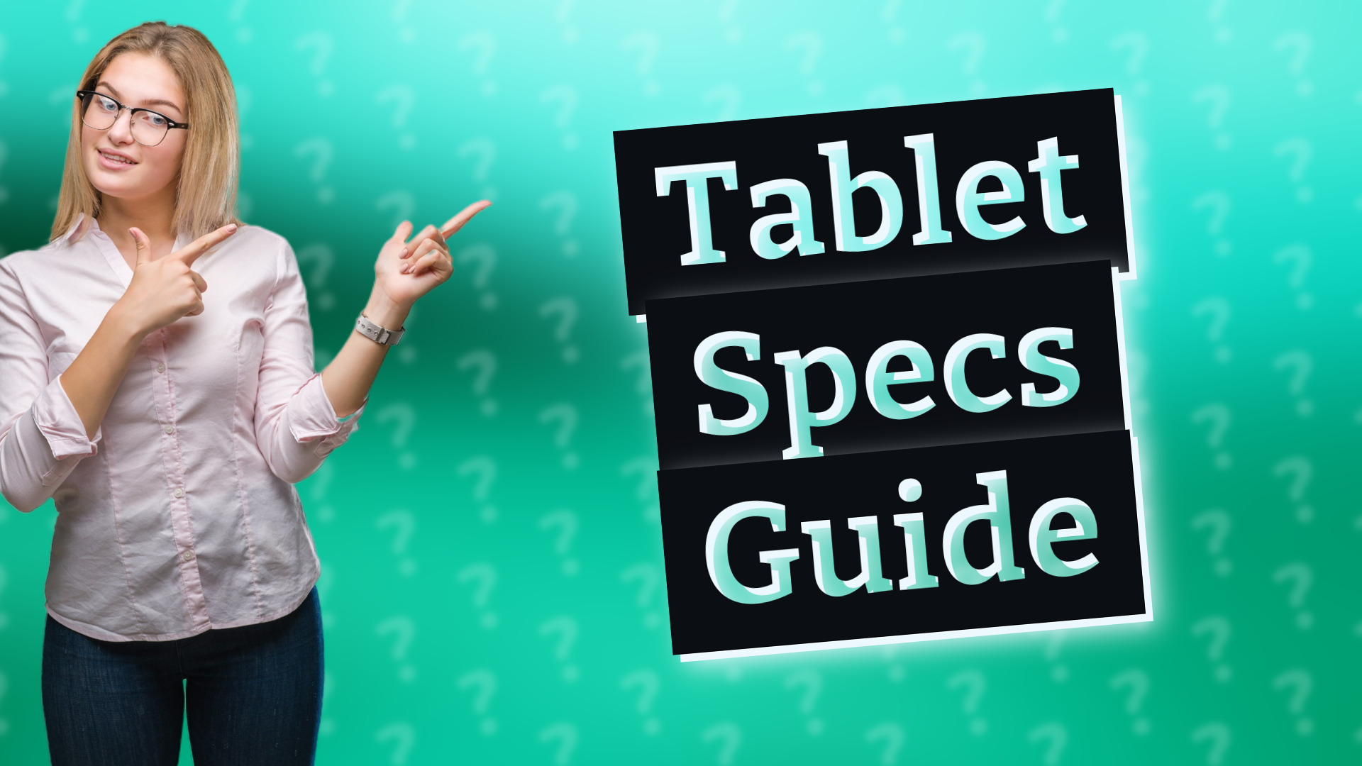 Tablet Specs Guide