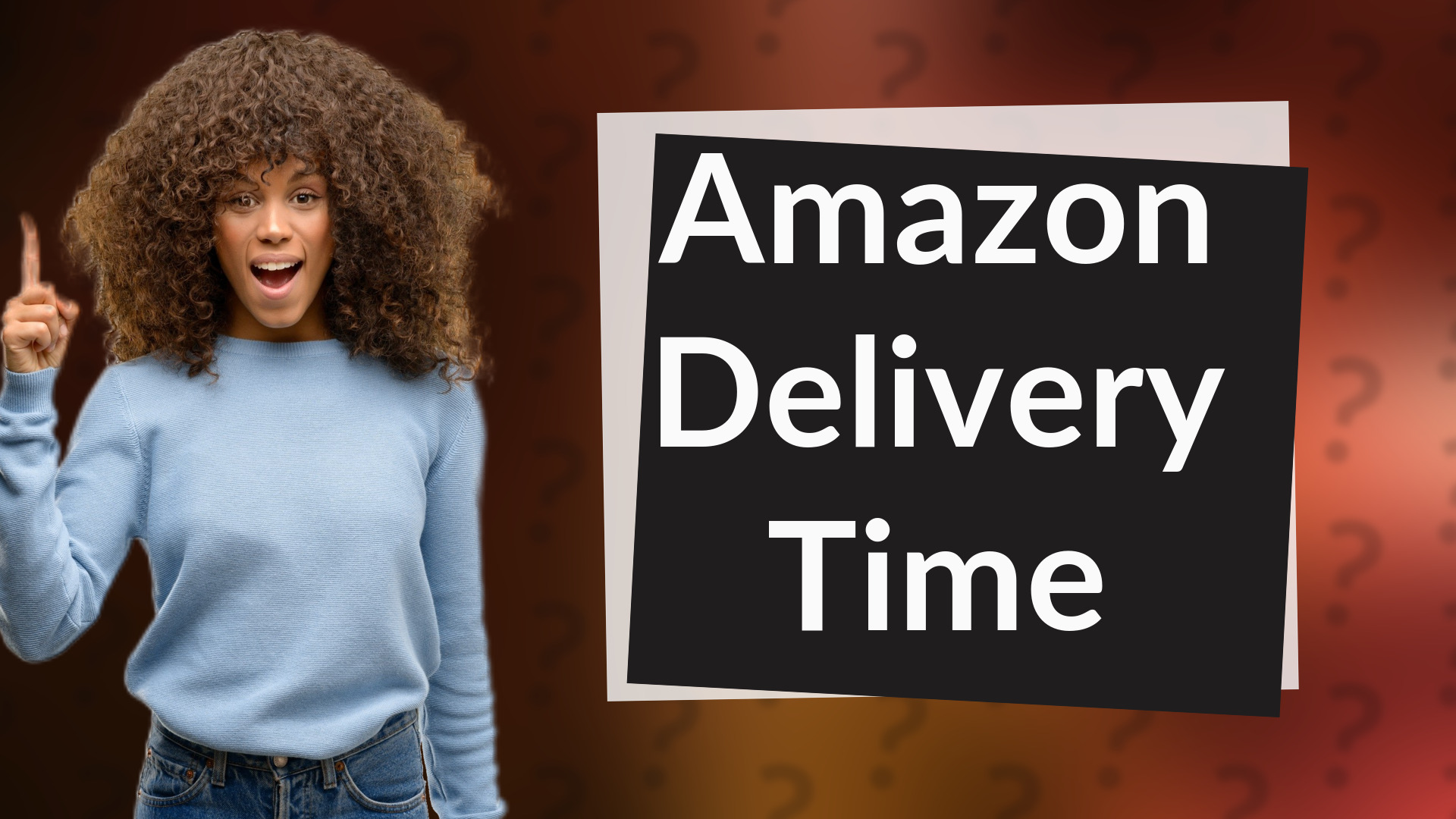 Amazon Delivery Time
