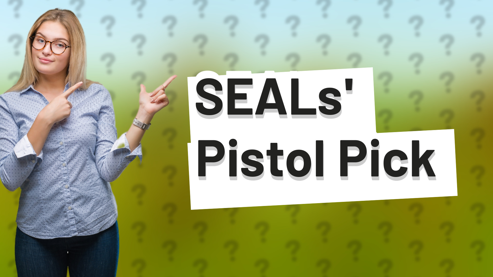 SEALs' Pistol Pick