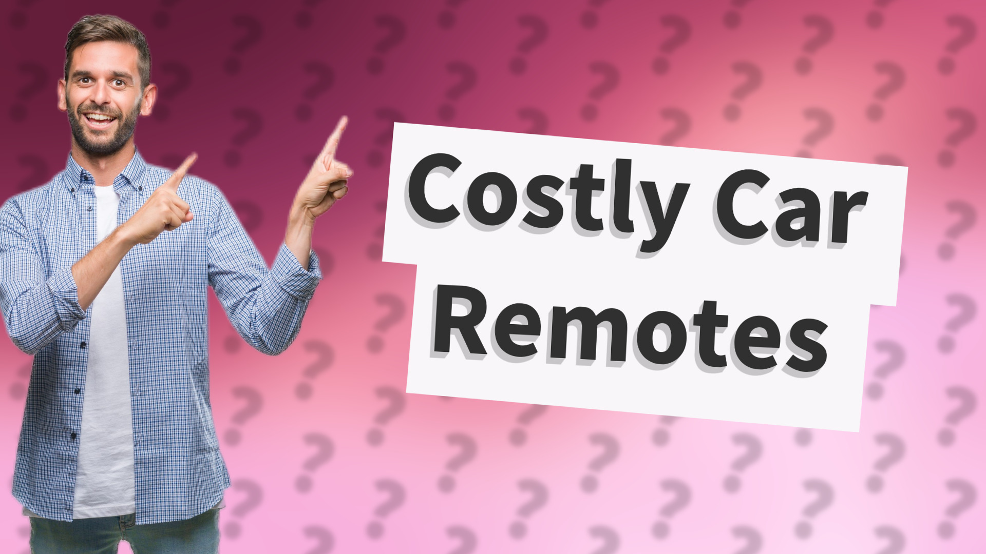 Costly Car Remotes