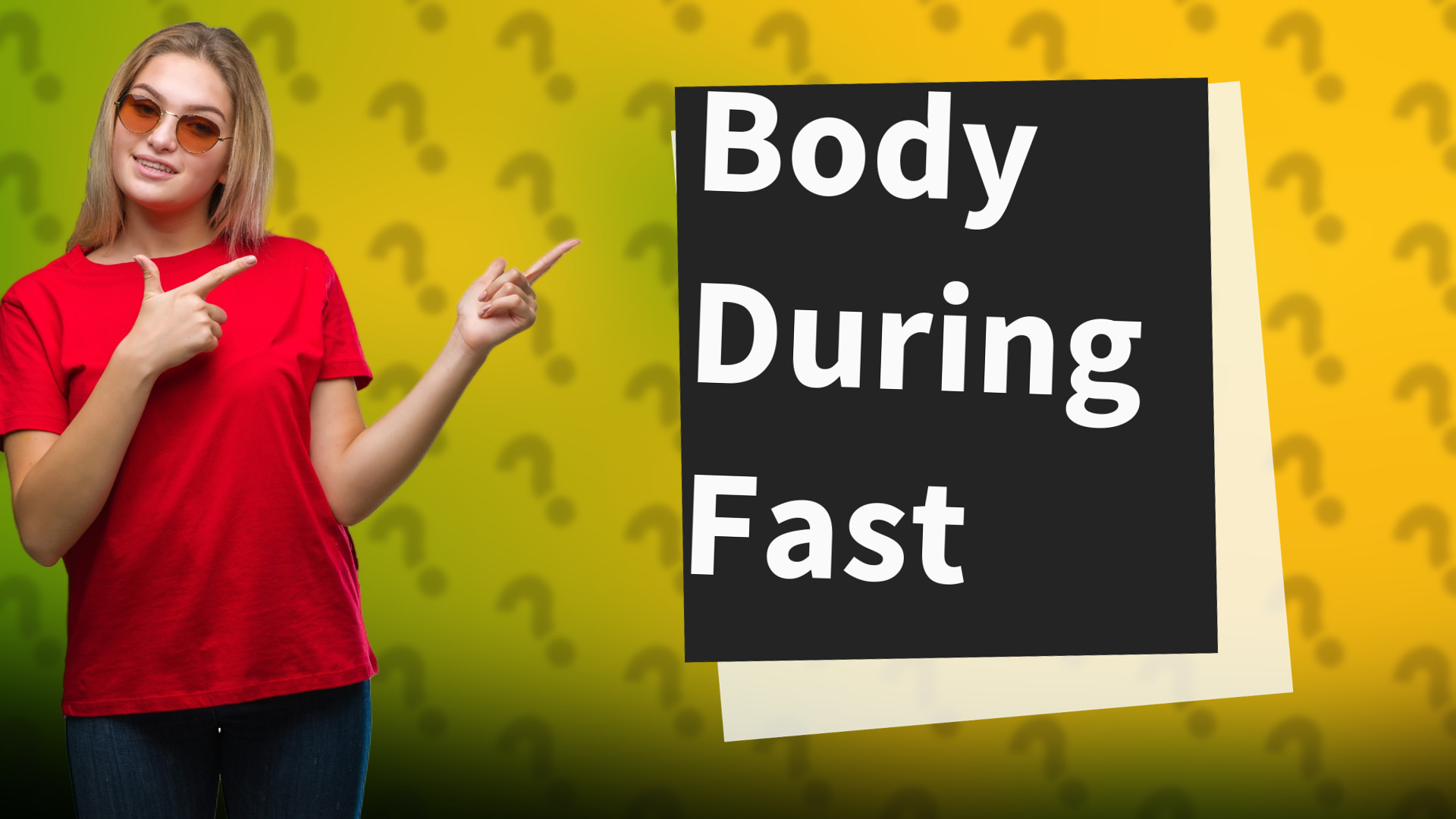 Body During Fast