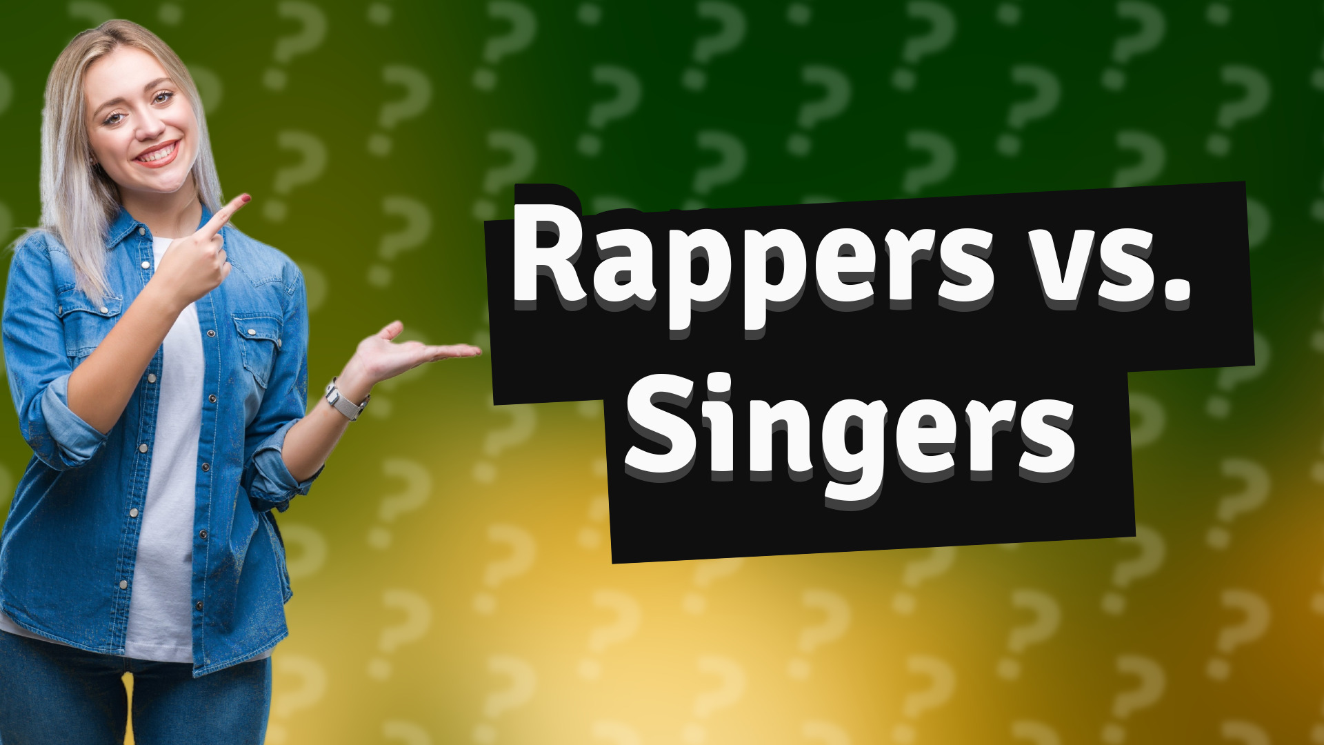 Rappers vs. Singers