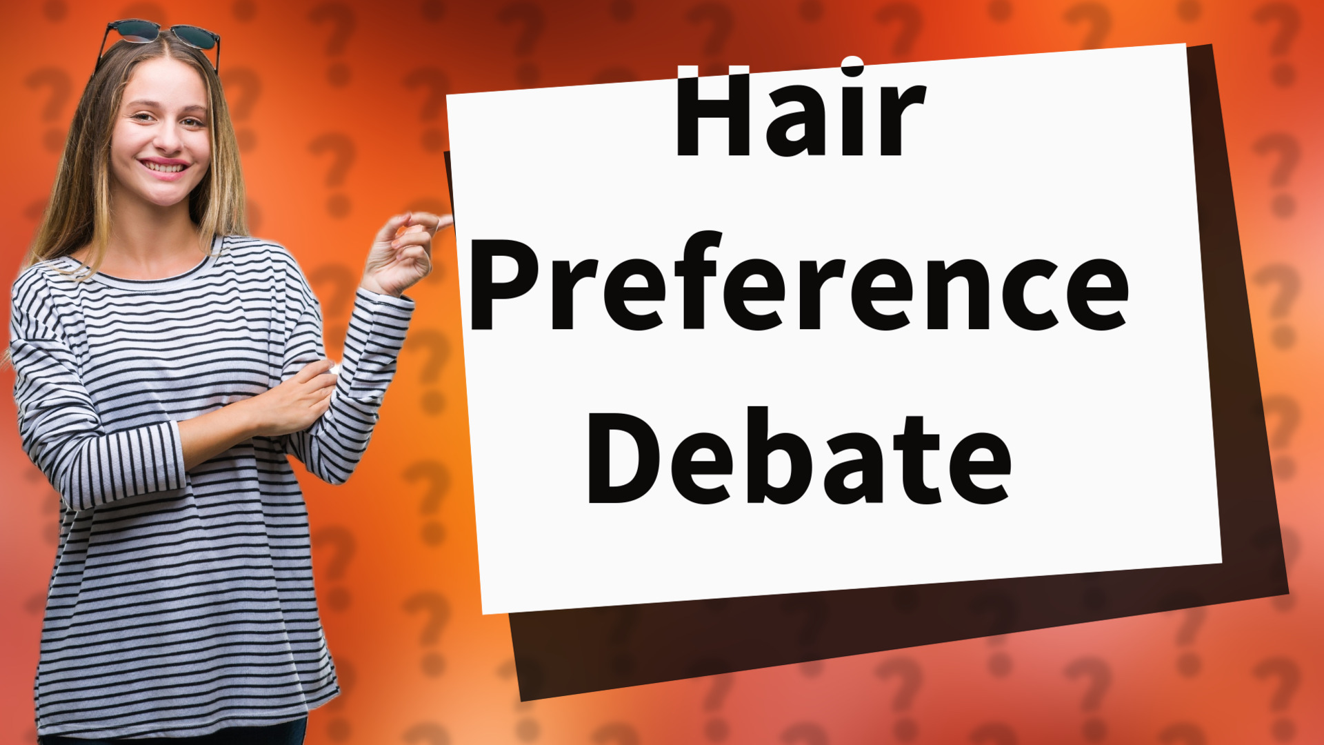 Hair Preference Debate