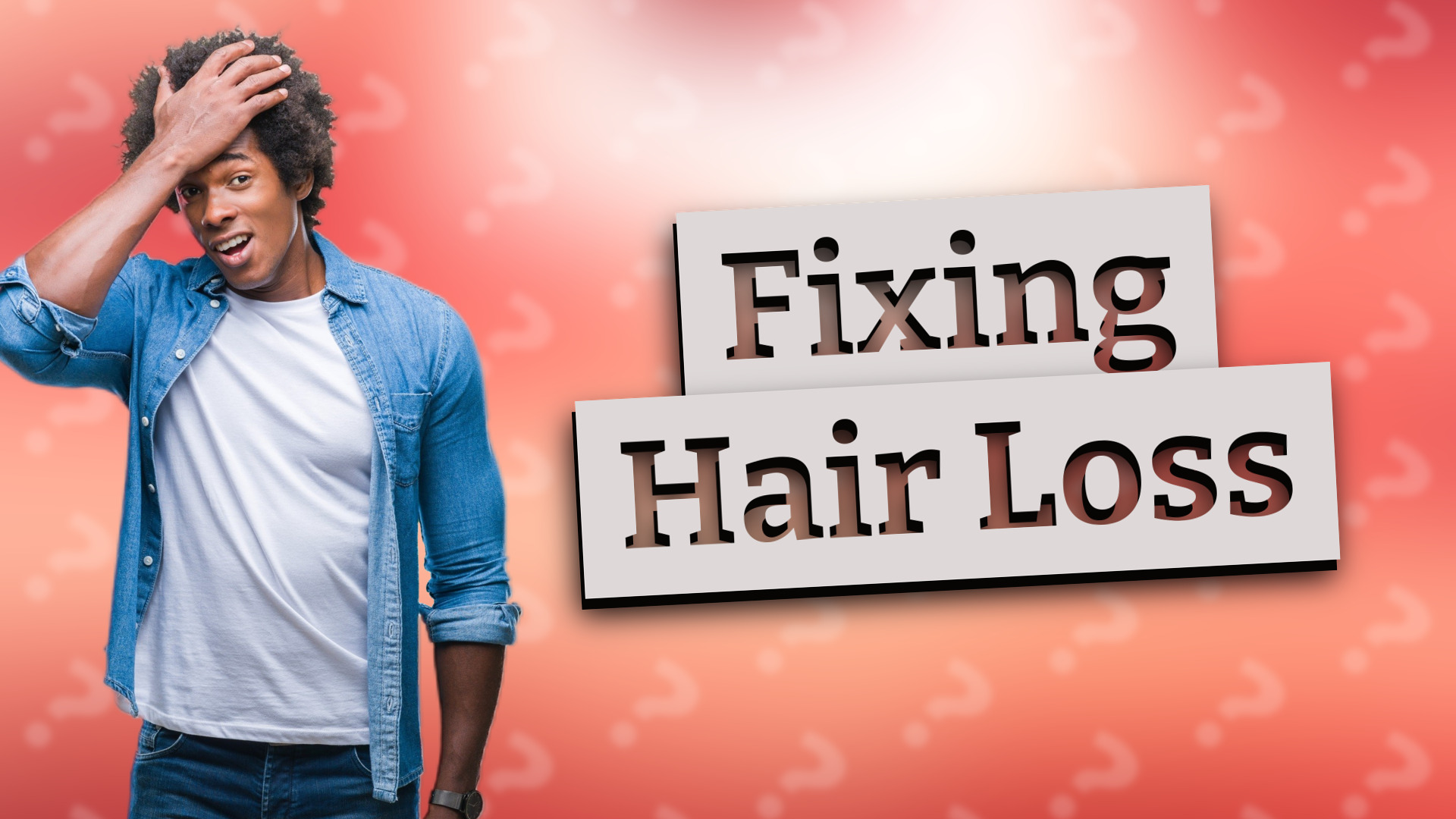 Fixing Hair Loss