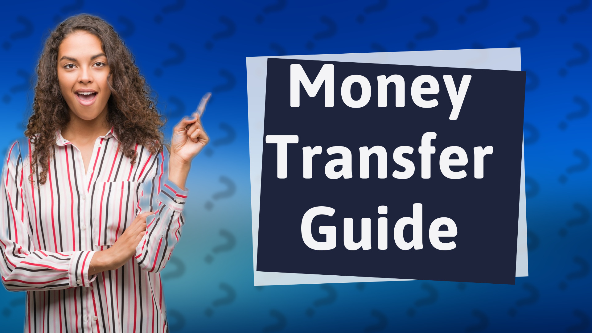 Money Transfer Guide