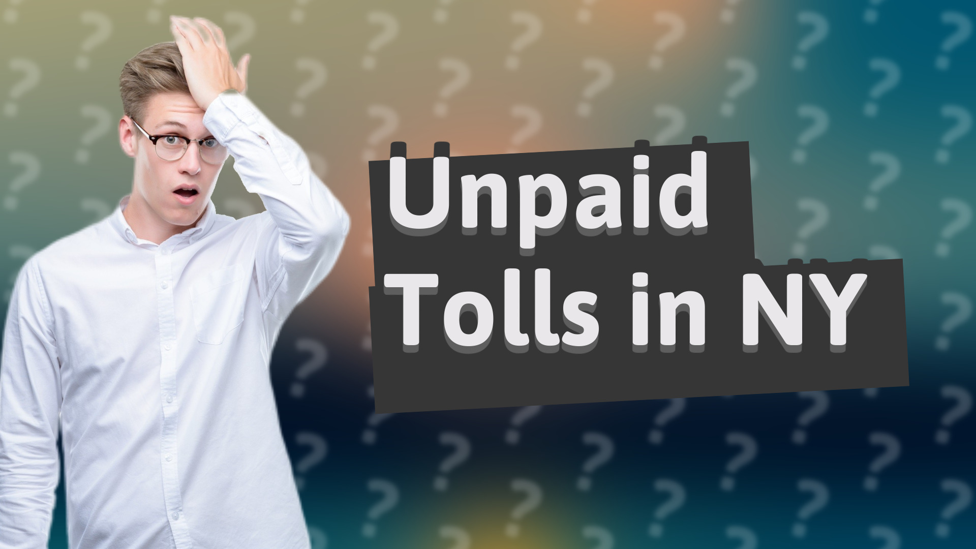 Unpaid Tolls in NY
