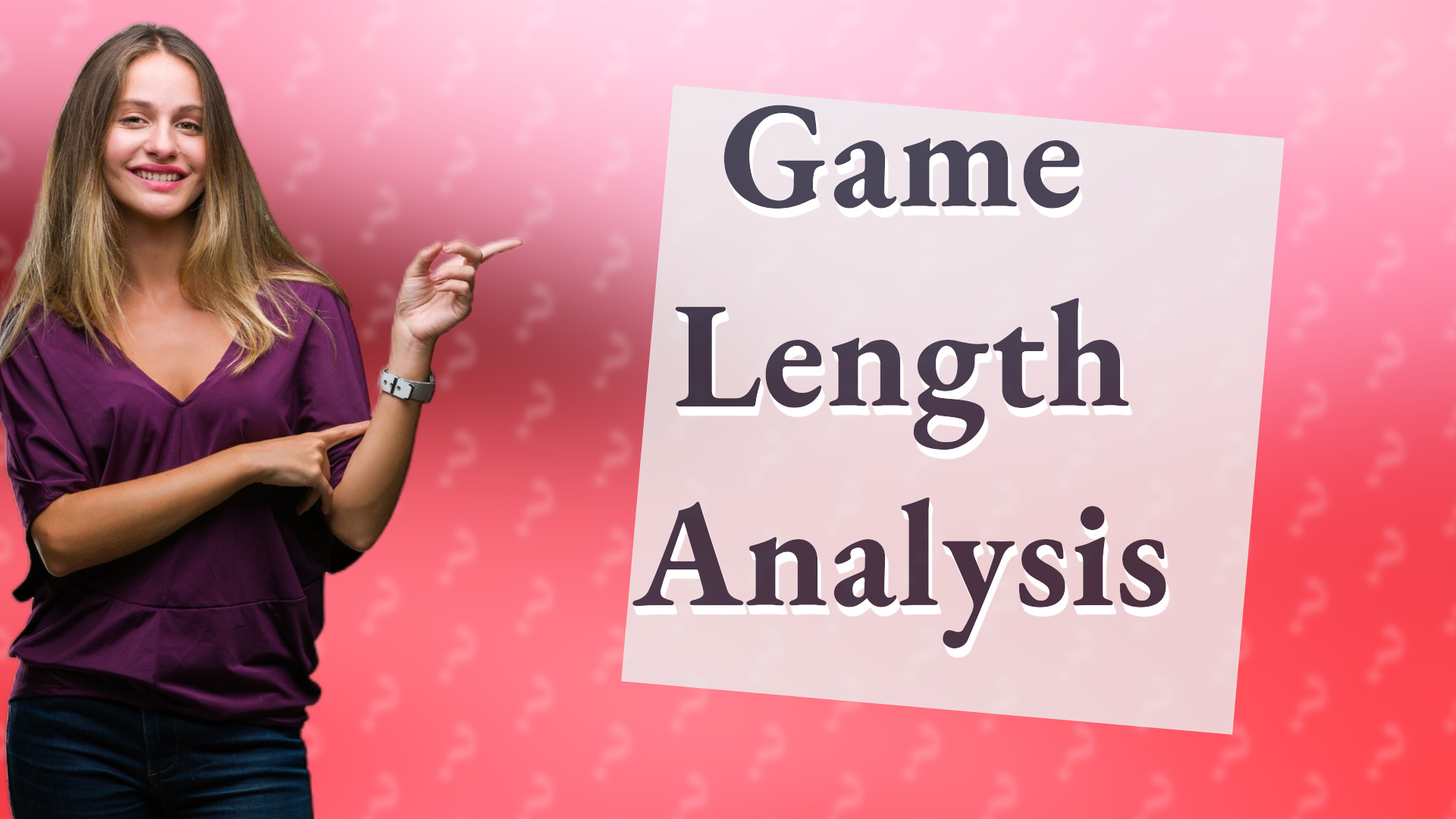 Game Length Analysis