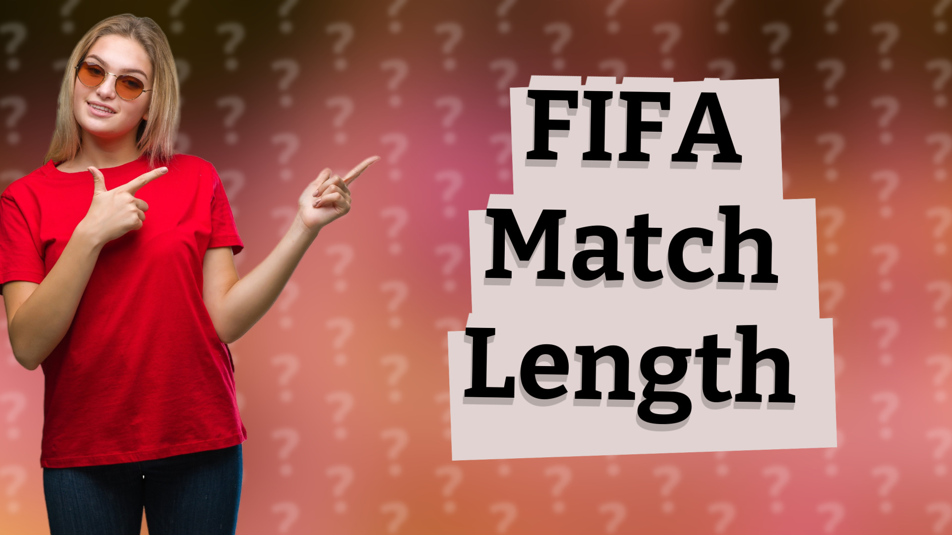 FIFA Match Length