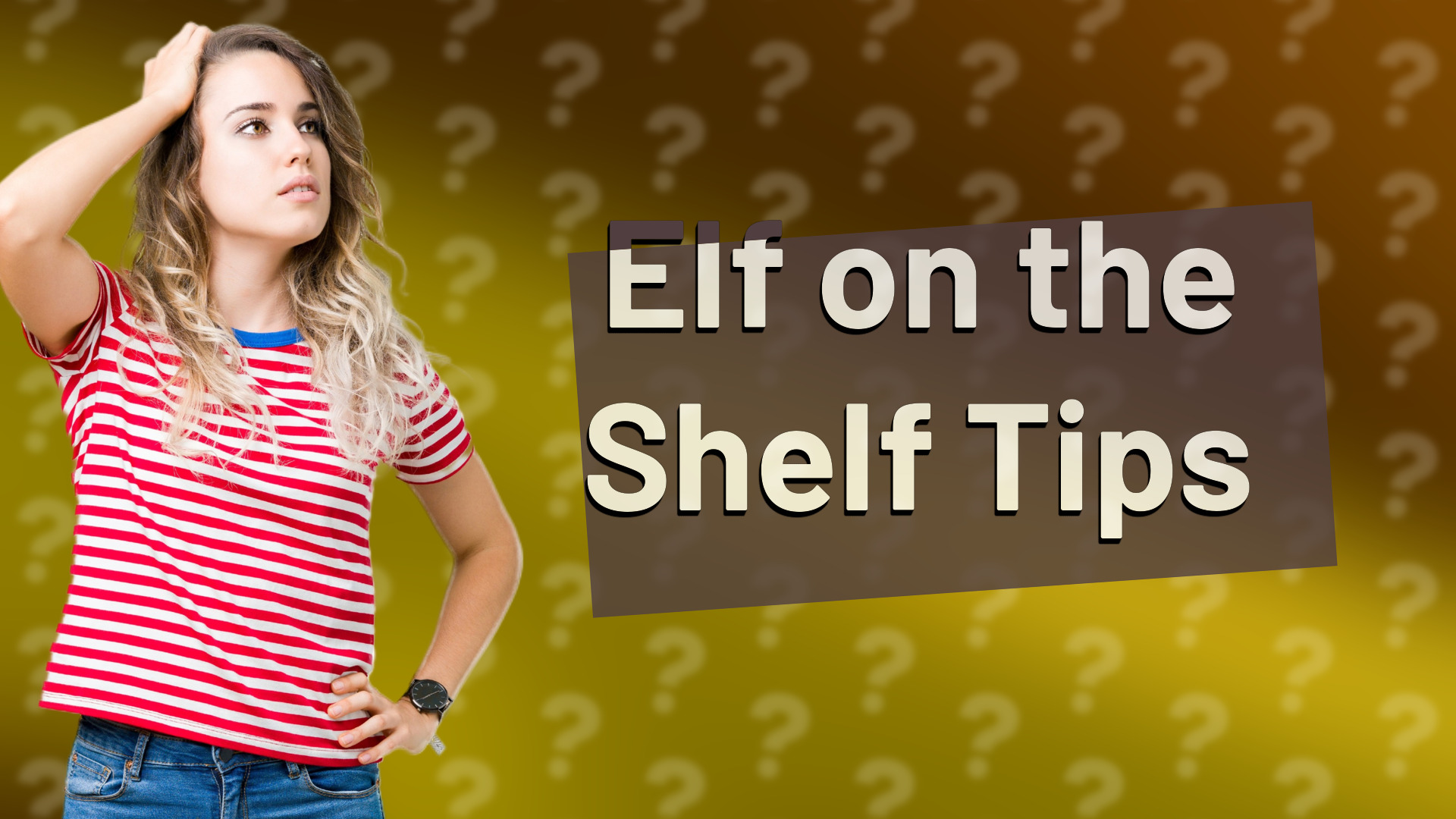 Elf on the Shelf Tips