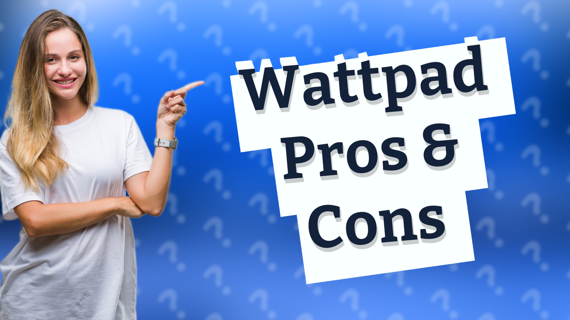Wattpad Pros & Cons