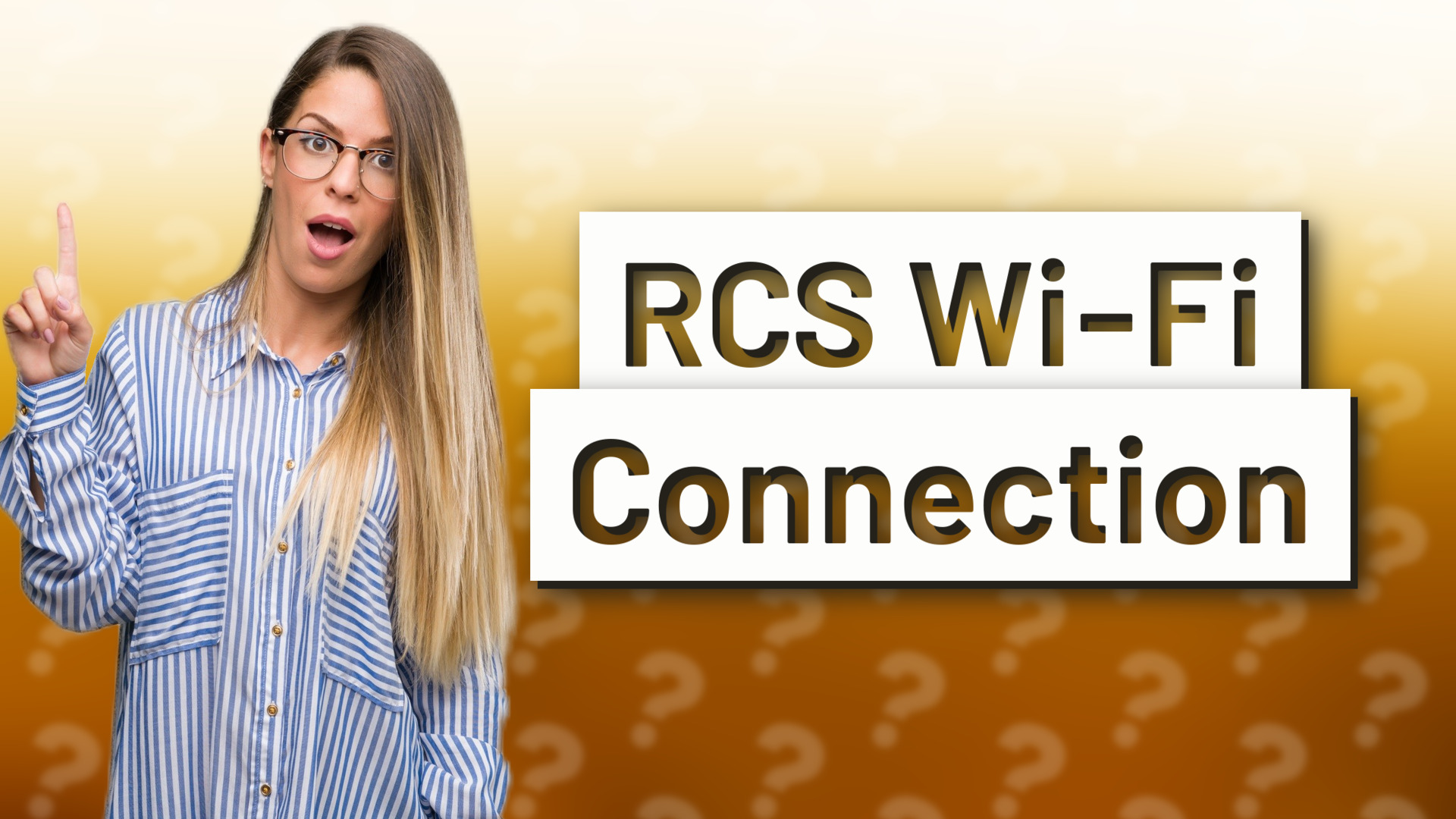 RCS Wi-Fi Connection