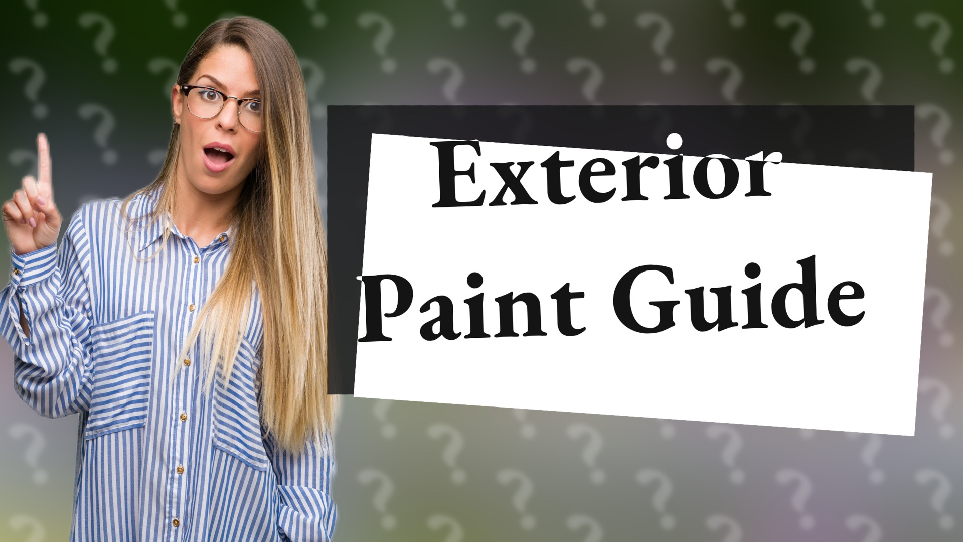 Exterior Paint Guide