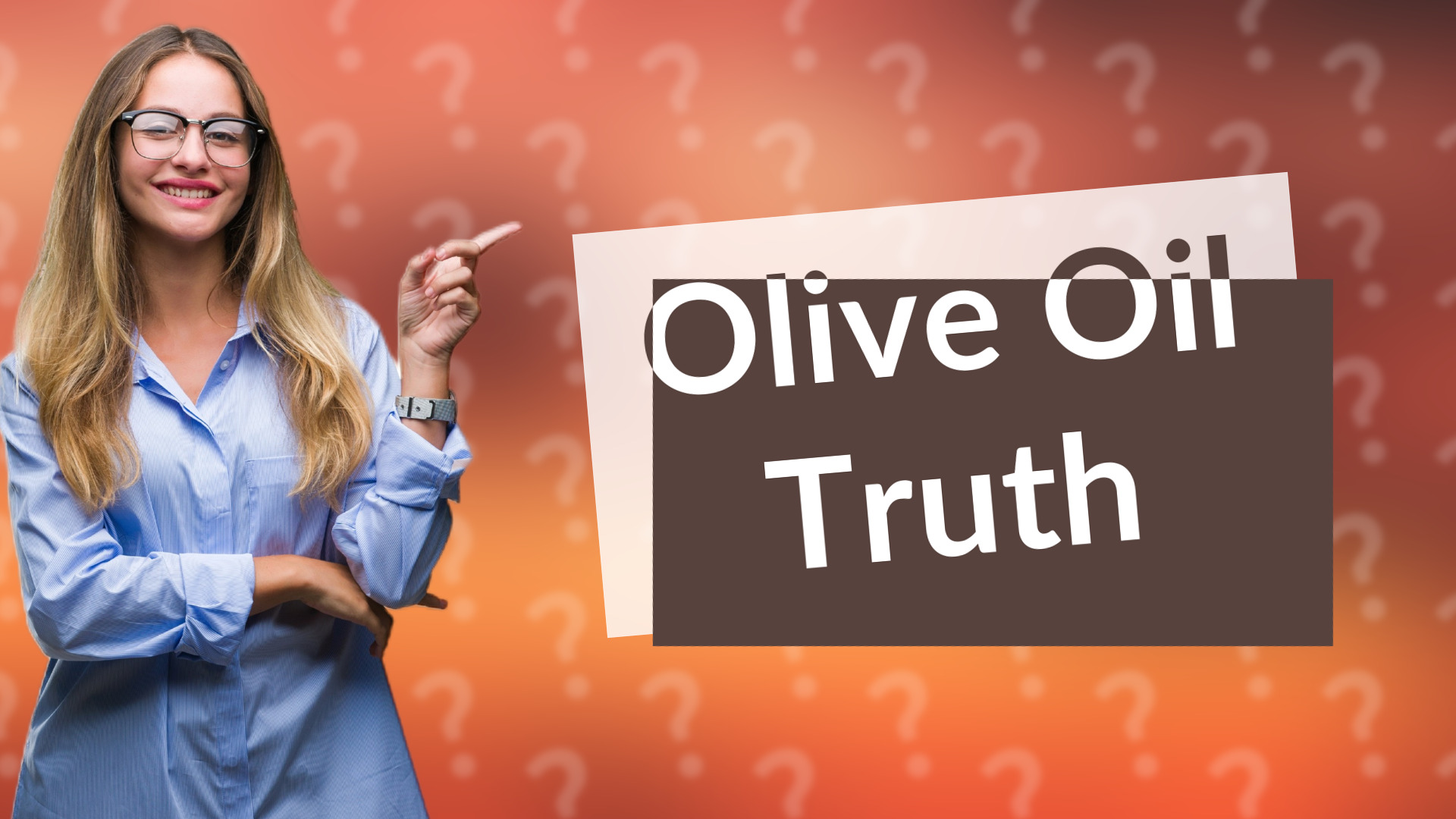 Olive Oil Truth