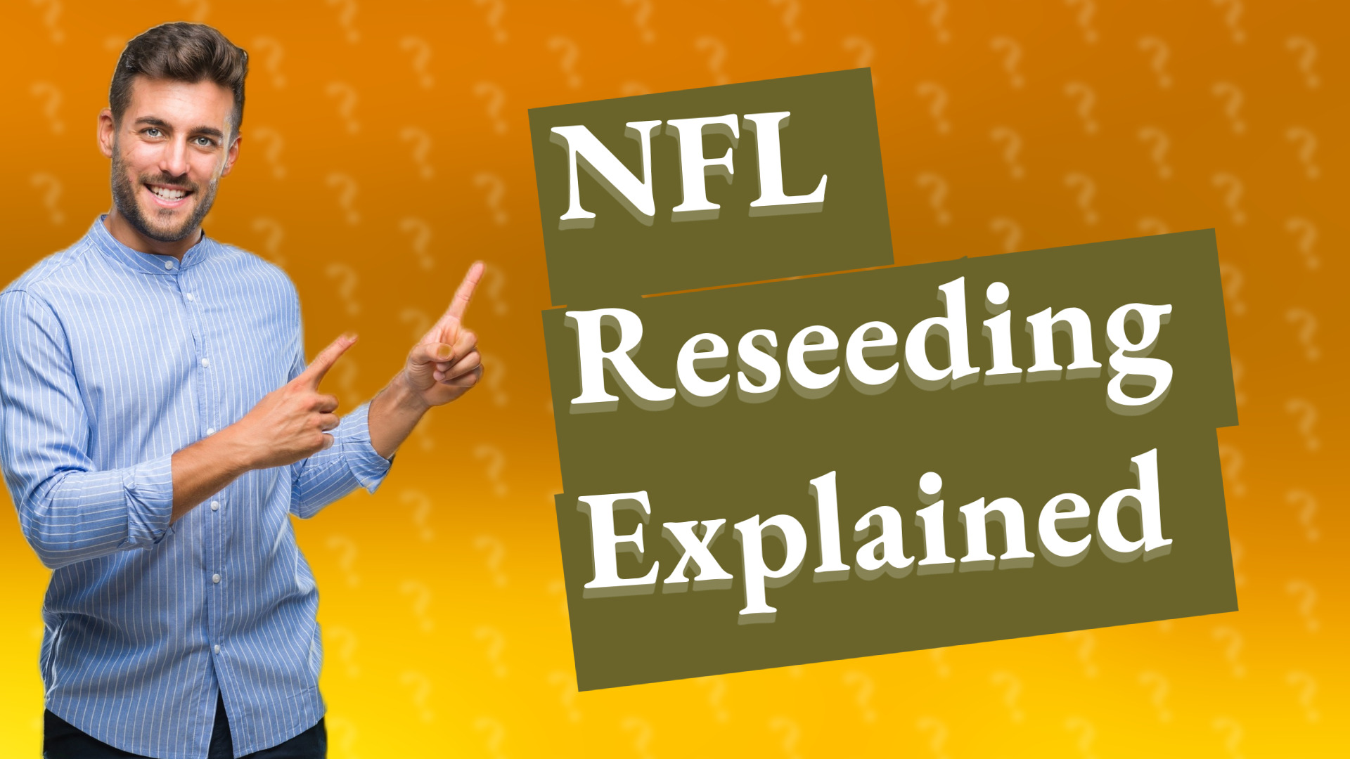 NFL Reseeding Explained