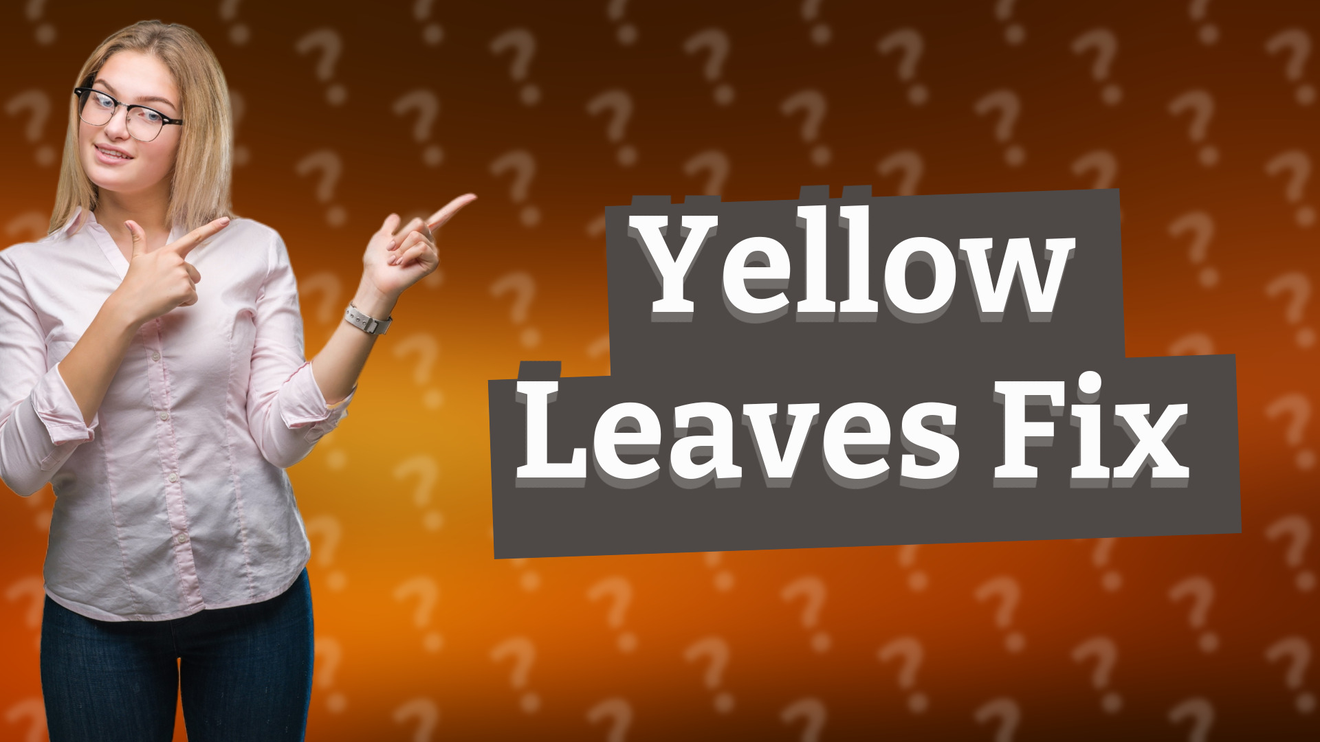 Yellow Leaves Fix