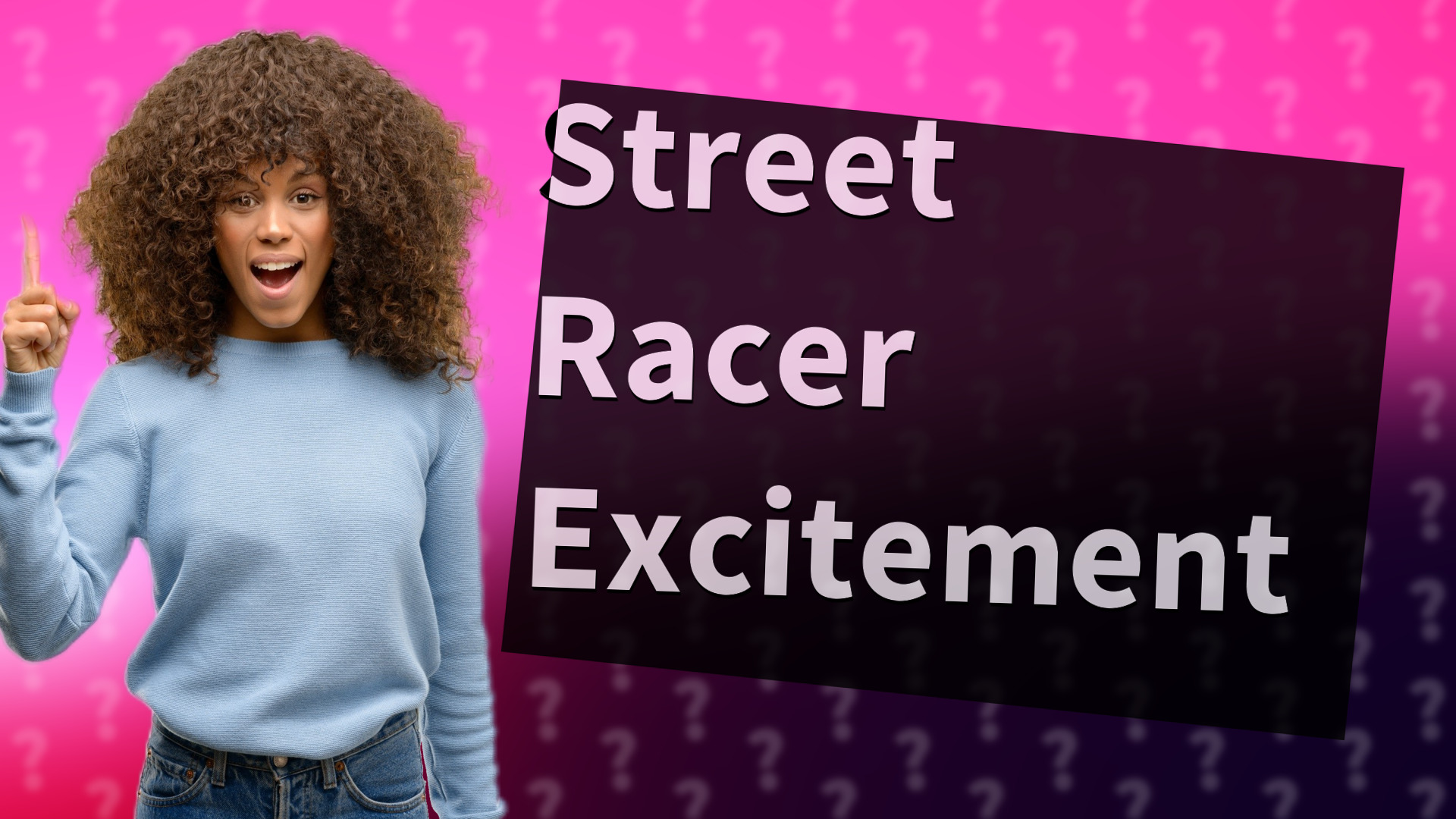 Street Racer Excitement