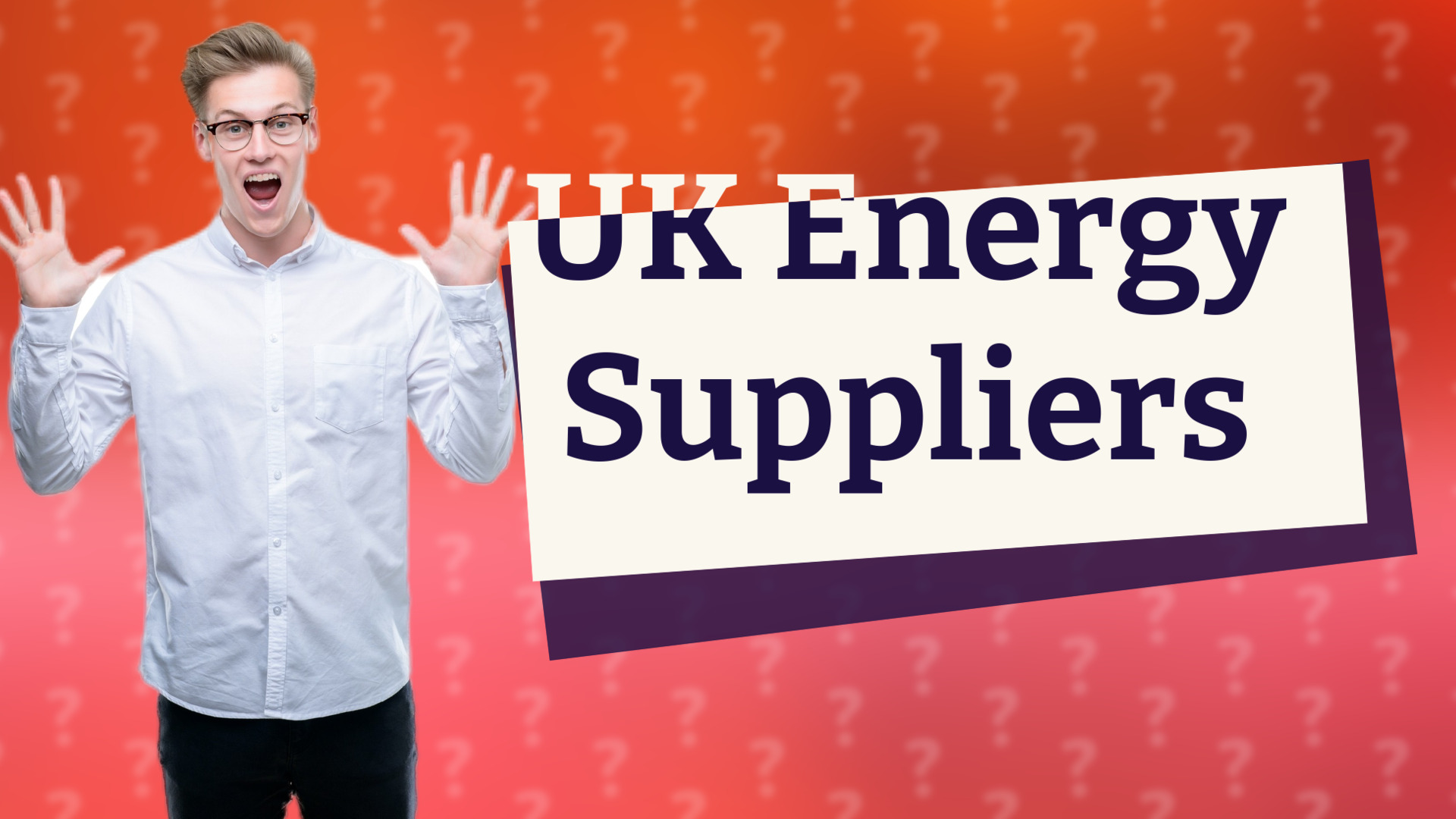 UK Energy Suppliers