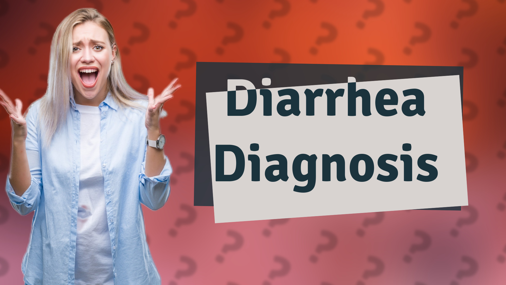 Diarrhea Diagnosis