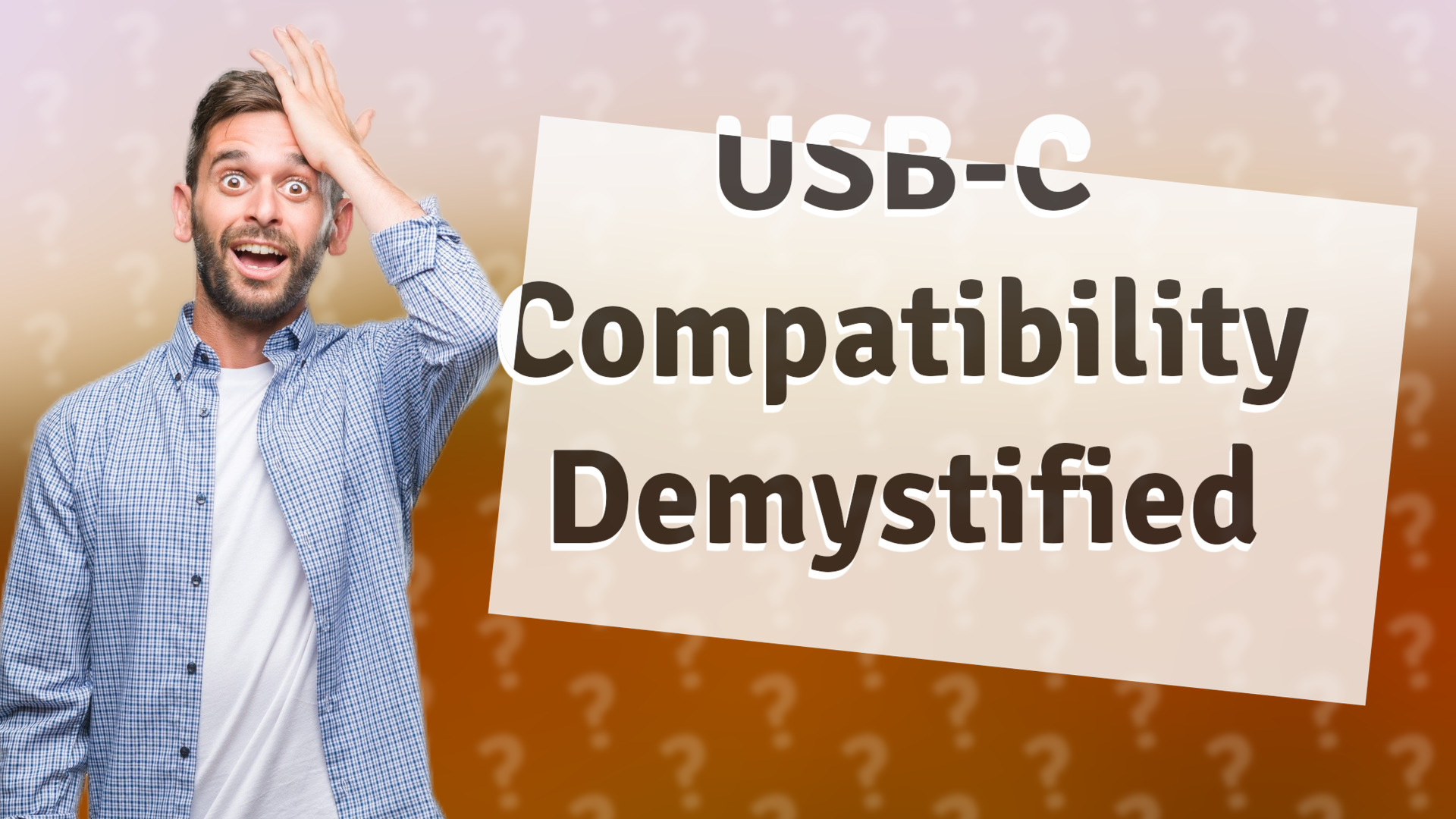 USB-C Compatibility Demystified