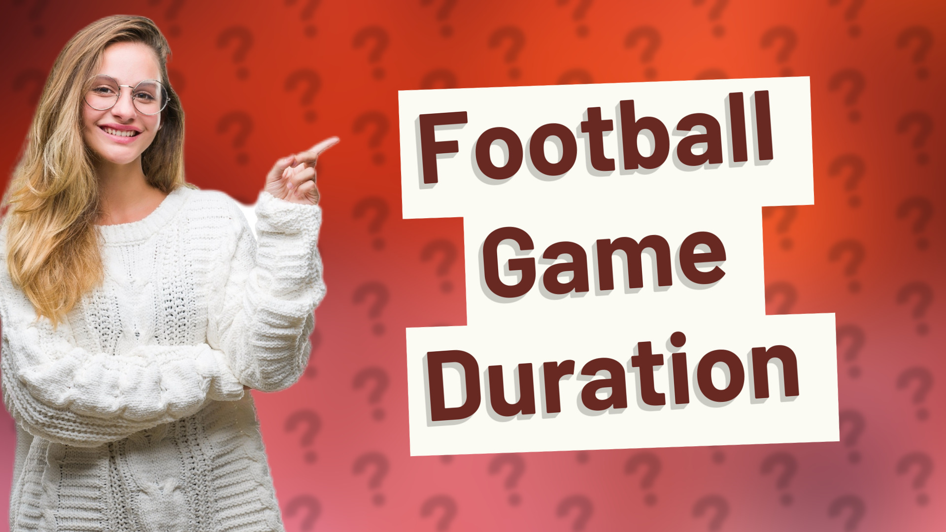 Football Game Duration
