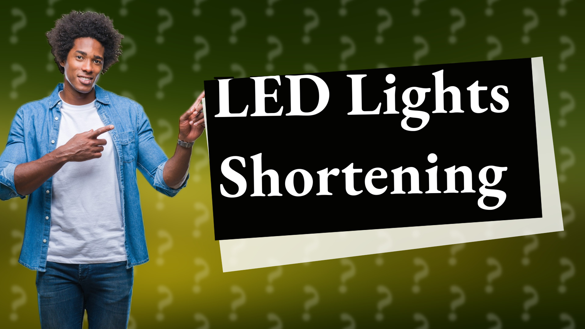 LED Lights Shortening