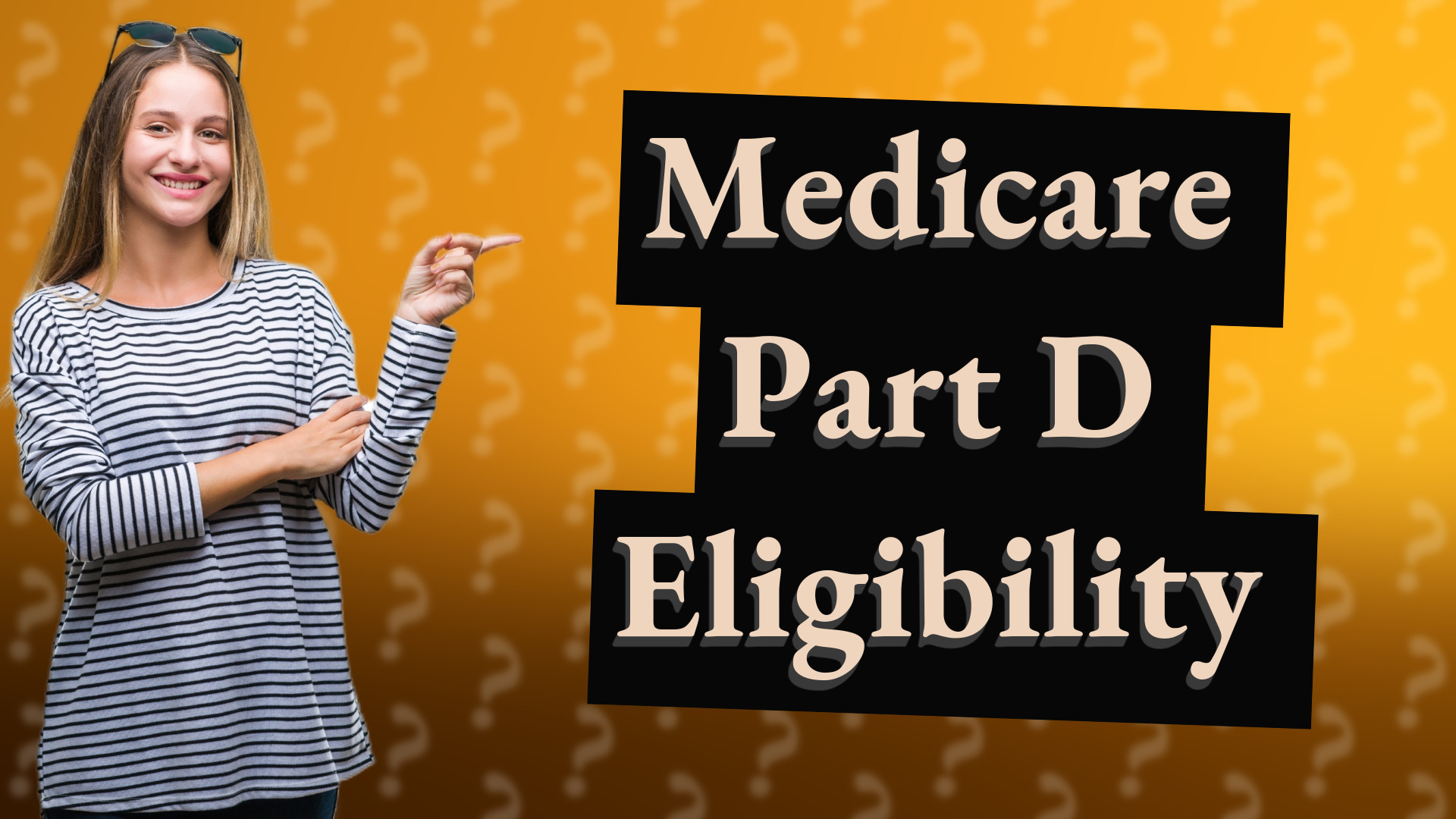 Medicare Part D Eligibility