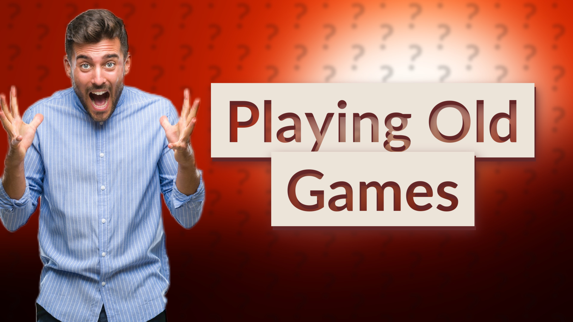 Playing Old Games