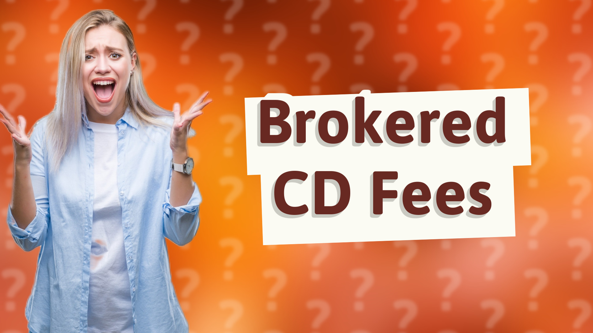 Brokered CD Fees