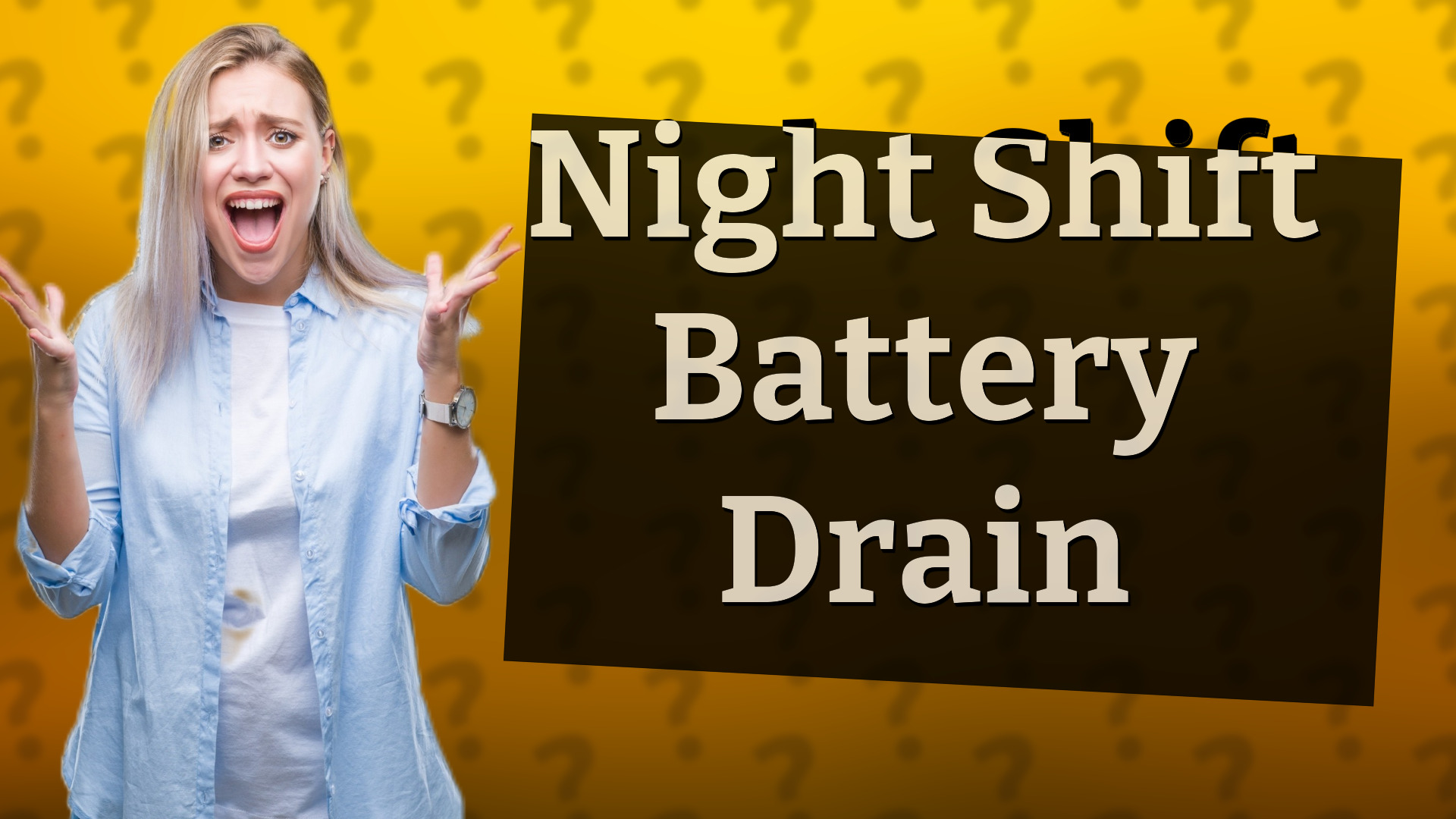 Night Shift Battery Drain