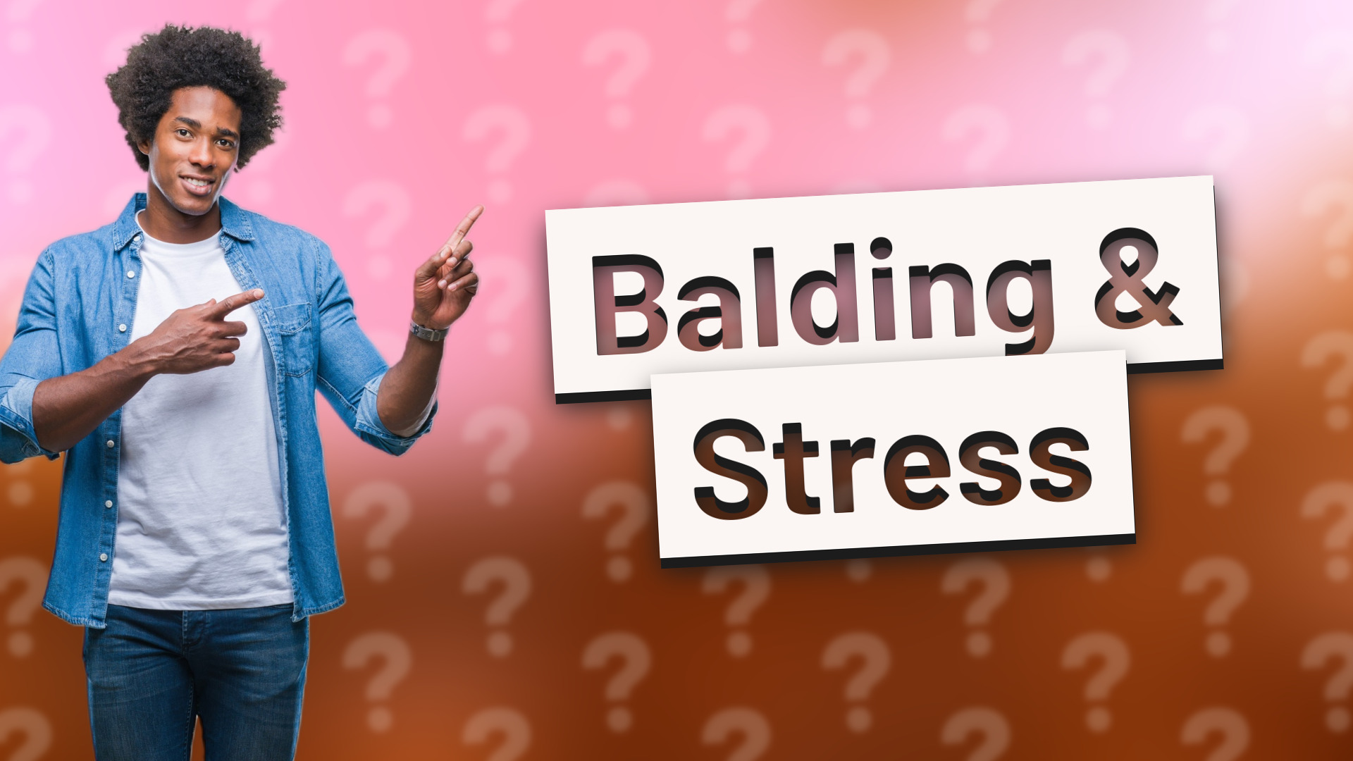 Balding & Stress