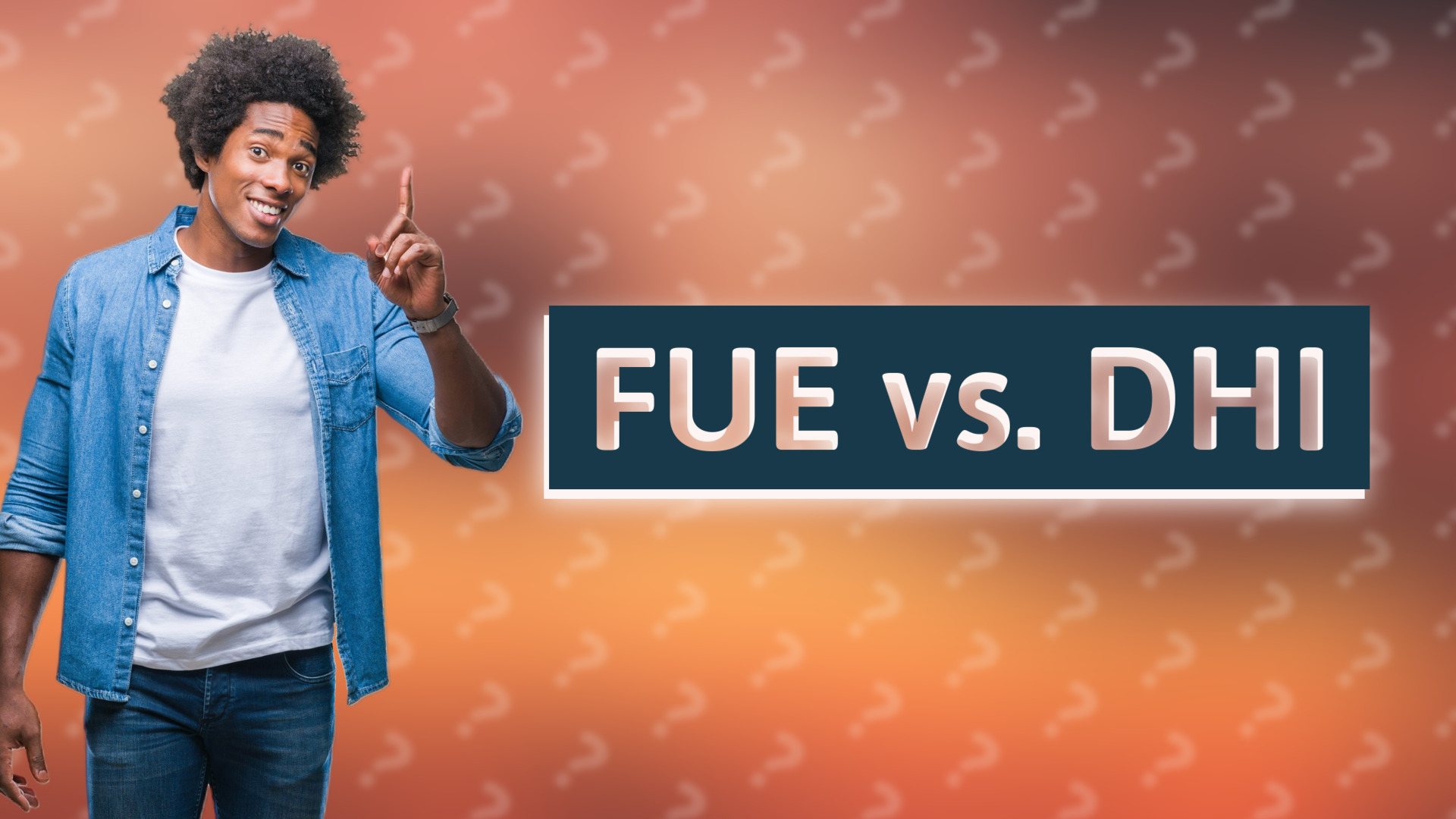 FUE vs. DHI