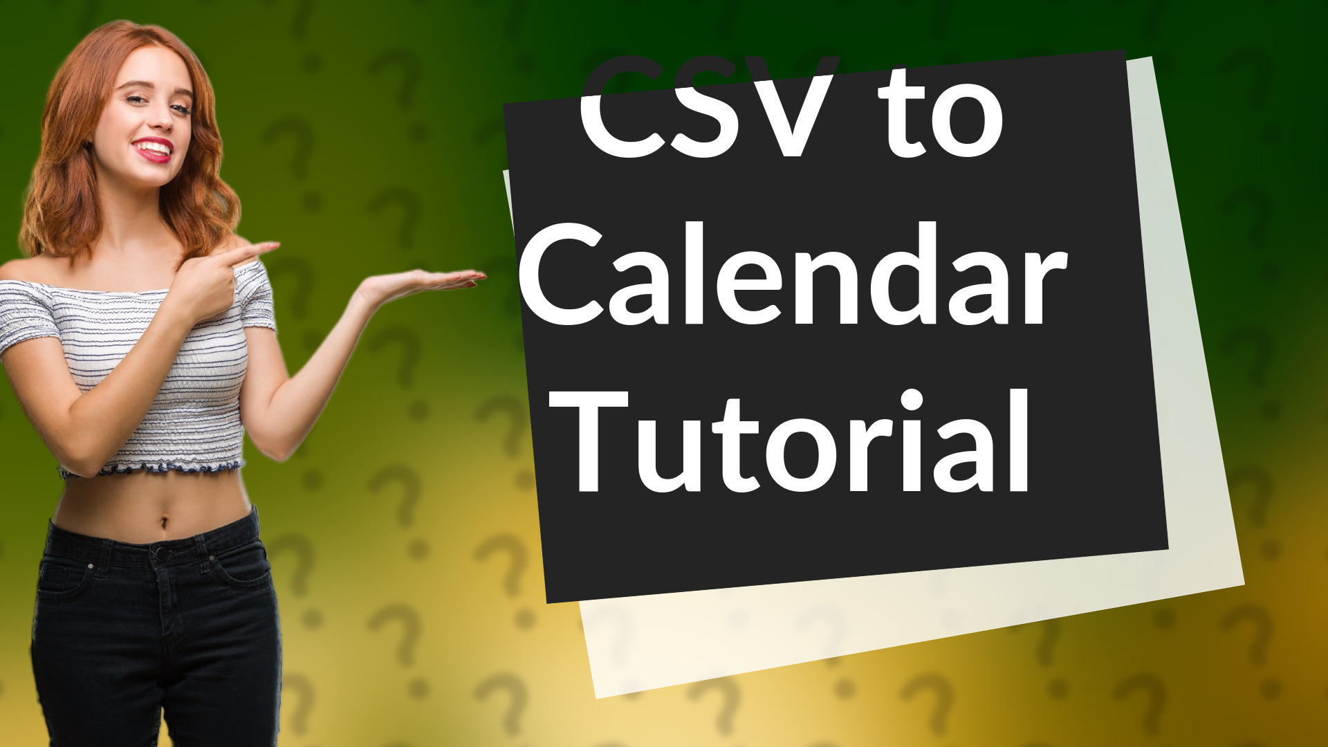 CSV to Calendar Tutorial