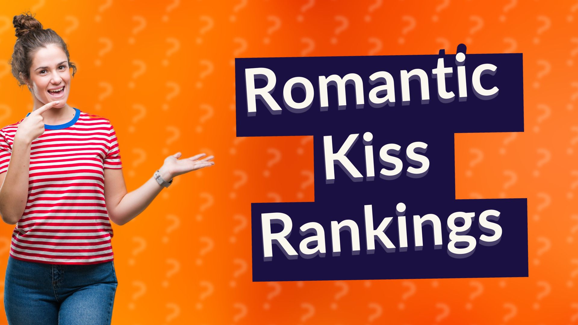 Romantic Kiss Rankings