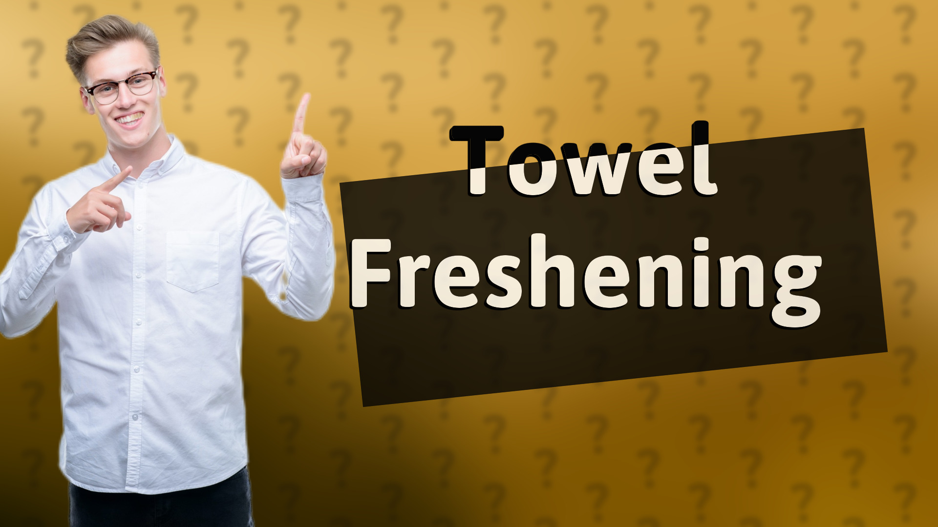 Towel Freshening