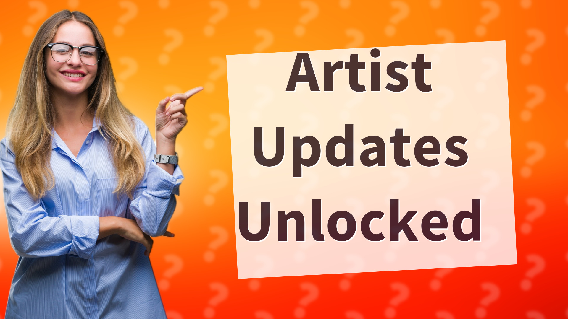 Artist Updates Unlocked