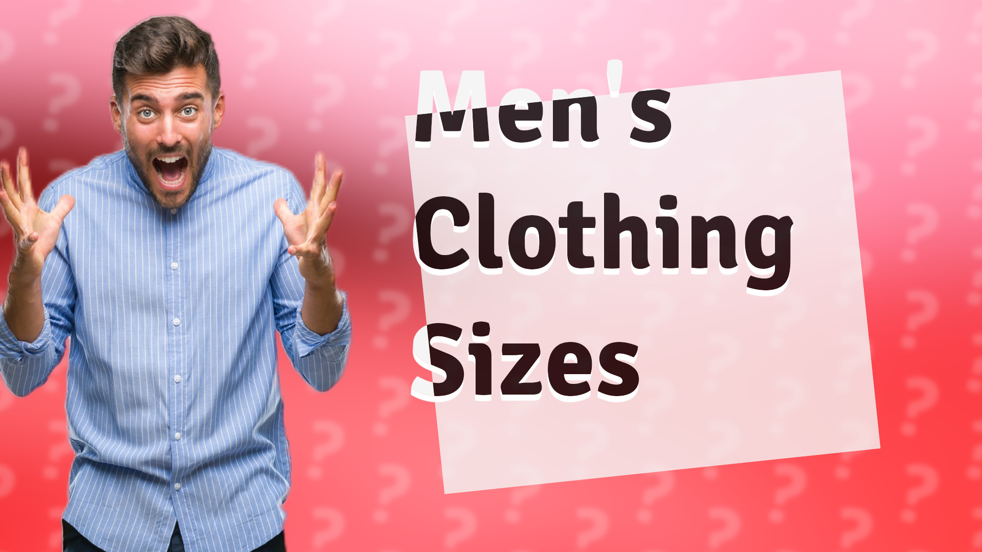 Men's Clothing Sizes