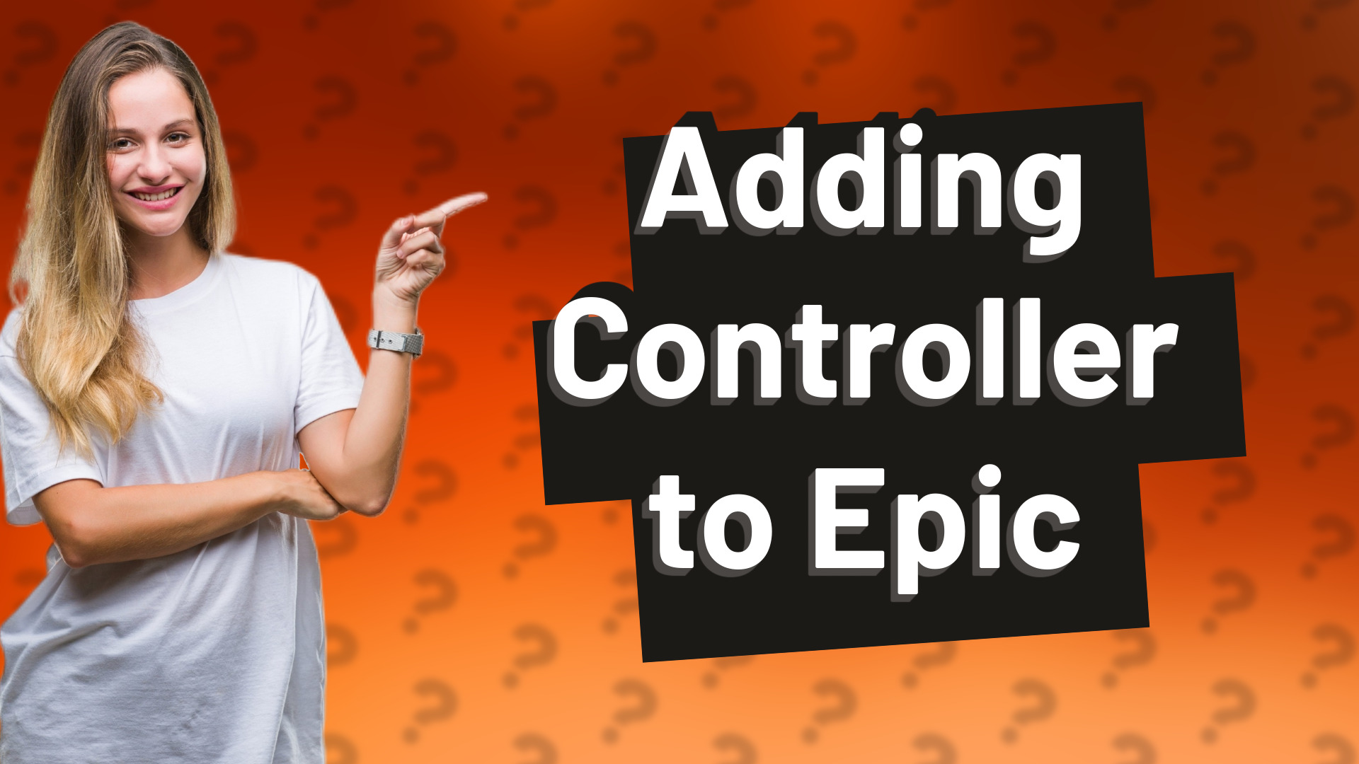 Adding Controller to Epic