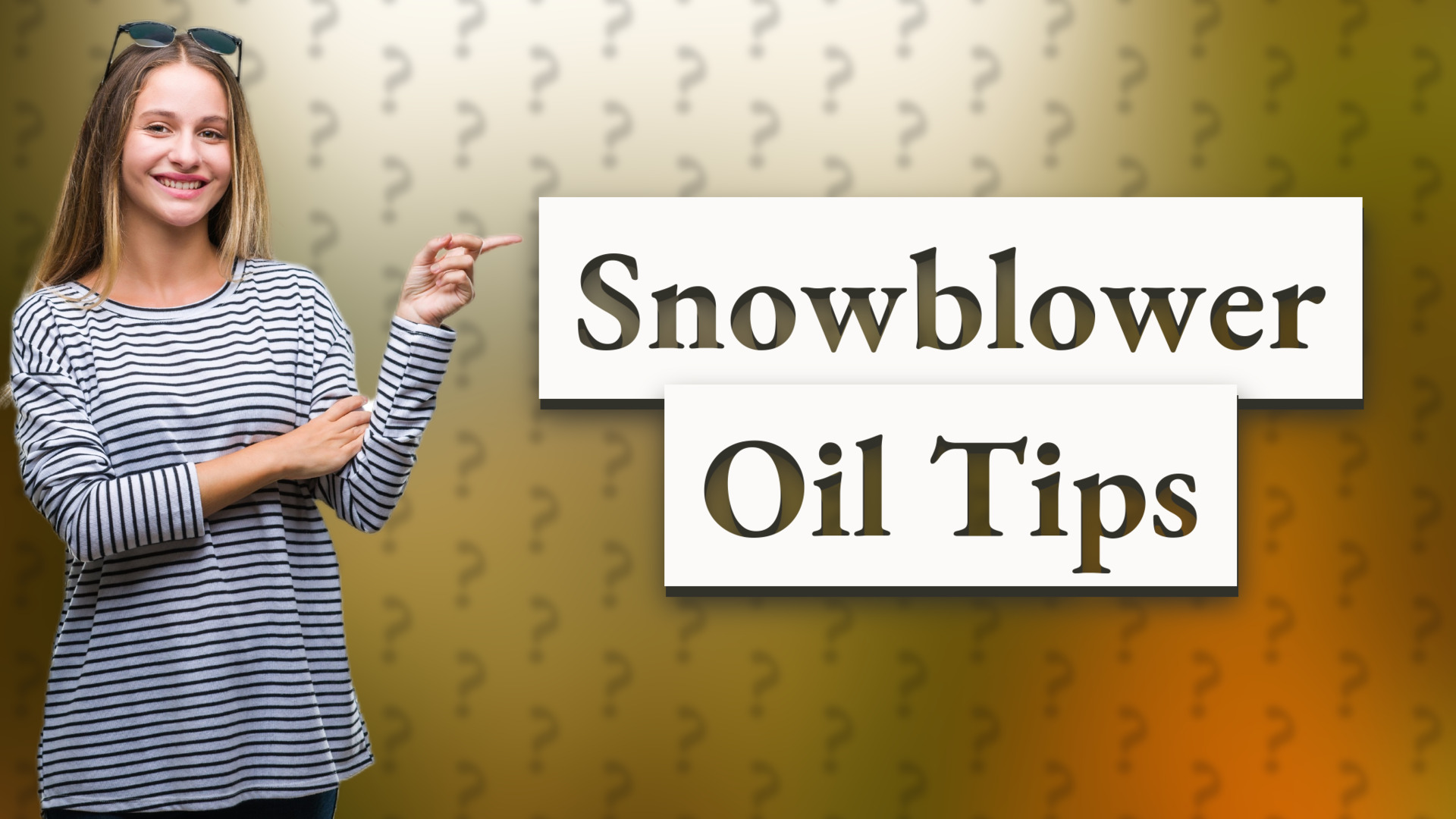 Snowblower Oil Tips