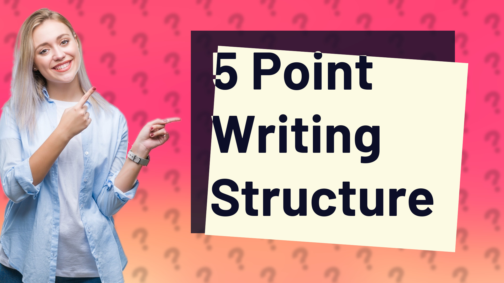 5 Point Writing Structure